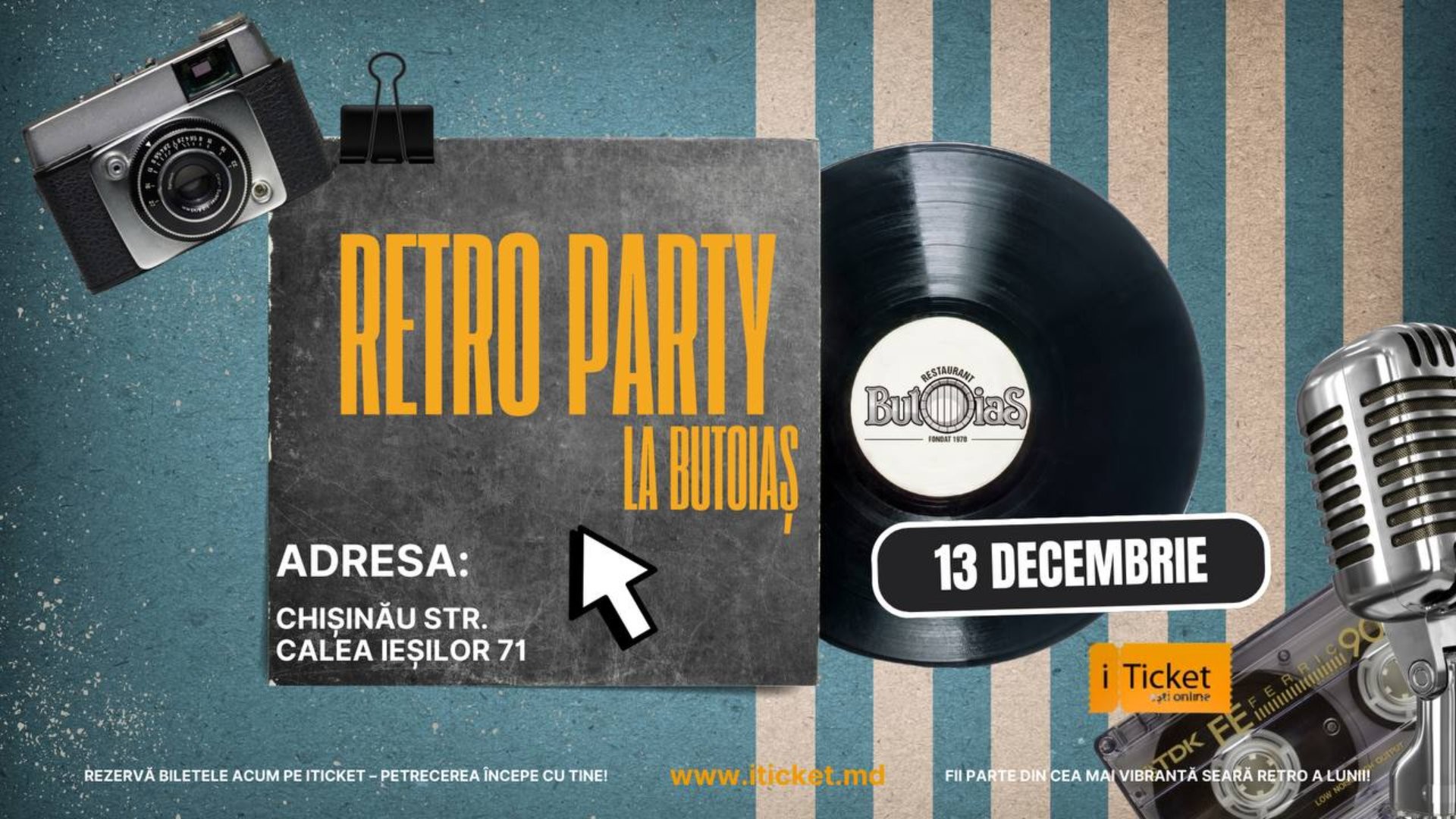 Retro Party! La Butoiaș |13 Decembrie