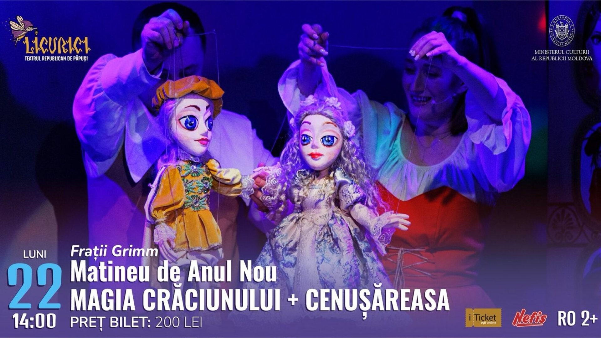 Matineu de Anul Nou MAGIA CRĂCIUNULUI + Cenușăreasa