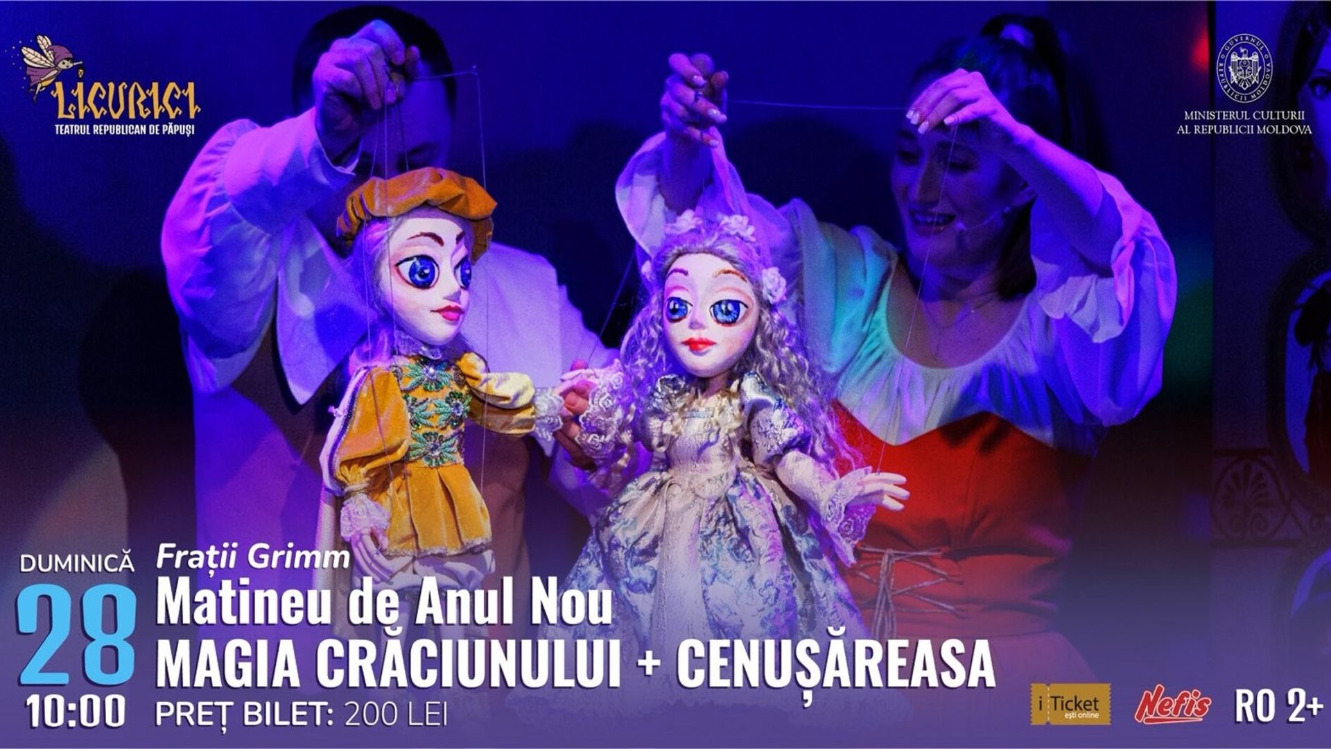 Matineu de Anul Nou MAGIA CRĂCIUNULUI + Cenușăreasa