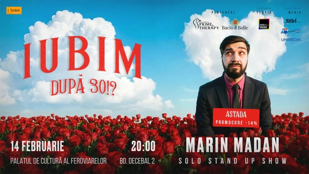 Solo Stand-Up Show Marin Madan – IUBIM după 30?!
