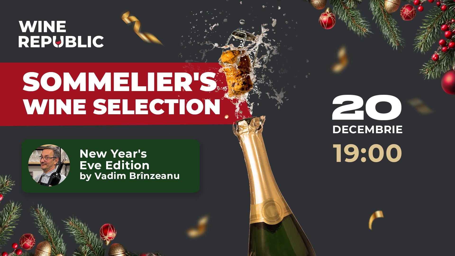 Sommelier’s Wine Selection – New Year’s Eve Edition by Vadim Brînzeanu