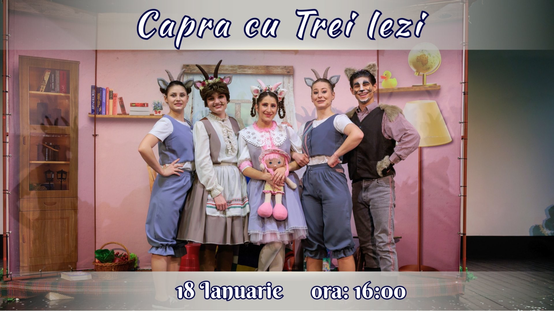 Capra cu Trei Iezi - Spectacol Interactiv pentru Copii | Teatrul PLANETA CLOUNELLA | 18  IANUARIE 2026