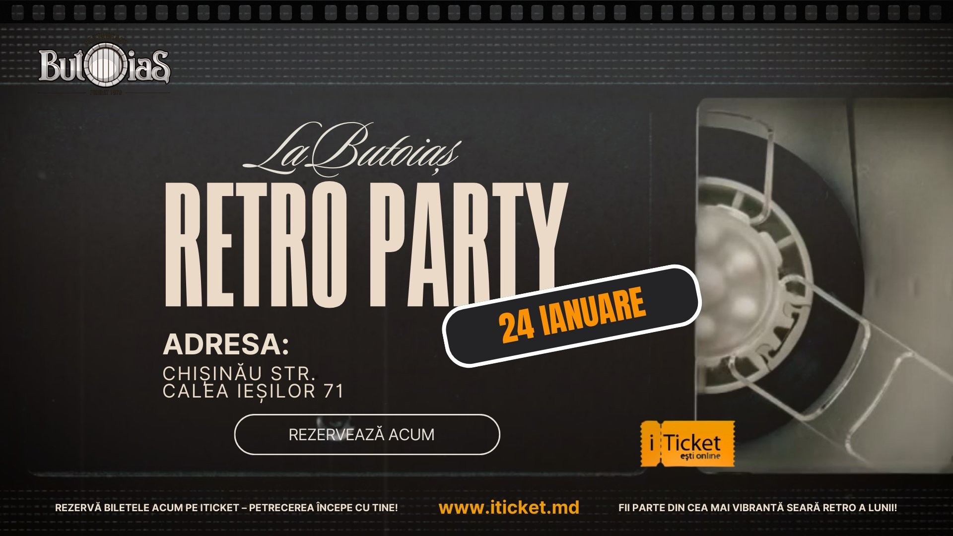 Retro Party! La Butoiaș | 24 Ianuarie