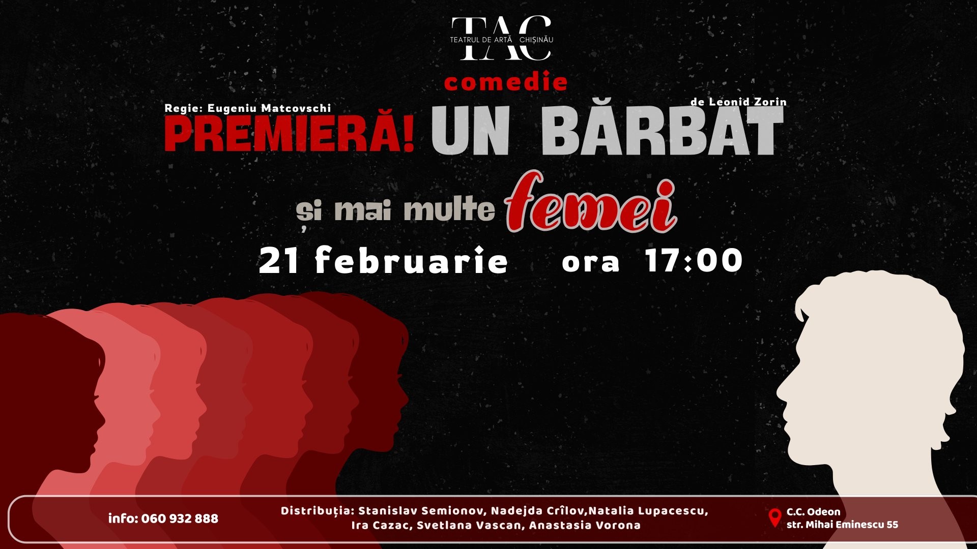 PREMIERĂ! ”Un bărbat și mai multe femei”  | 21 FEBRUARIE 2026 | 17-00 |