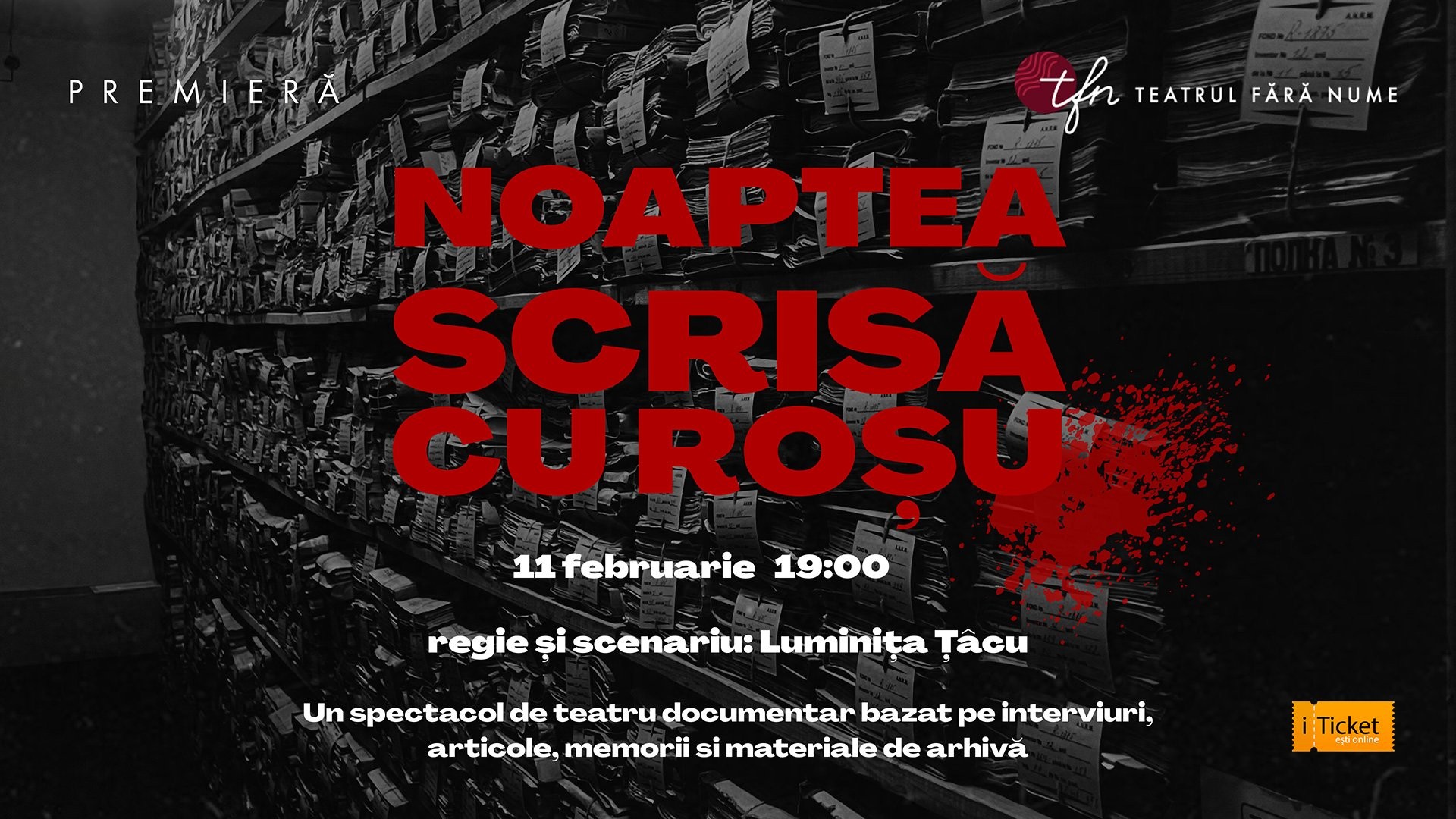 NOAPTEA SCRISĂ CU ROȘU. PREMIERĂ
