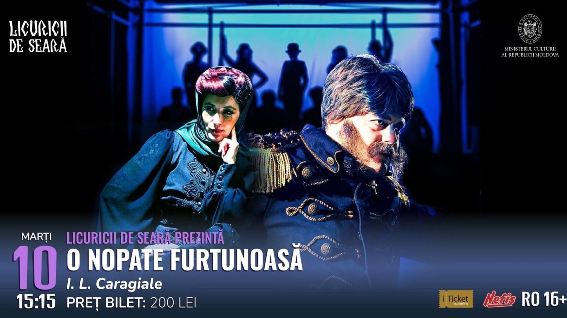 «O NOAPTE FURTUNOASĂ» de I.L. Caragiale