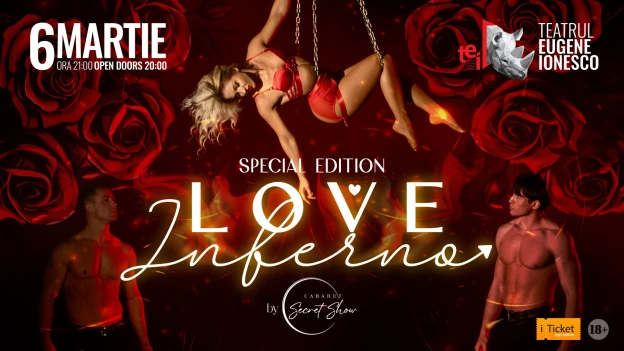 Love Inferno SPECIAL EDITION | ZIUA INTERNAȚIONALĂ A FEMEII