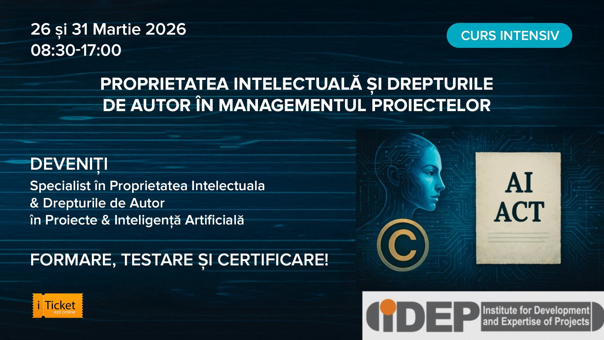 Curs intensiv: „Inteligența Artificială în Managementul Proiectelor: Proprietatea Intelectuală și Drepturile de Autor„