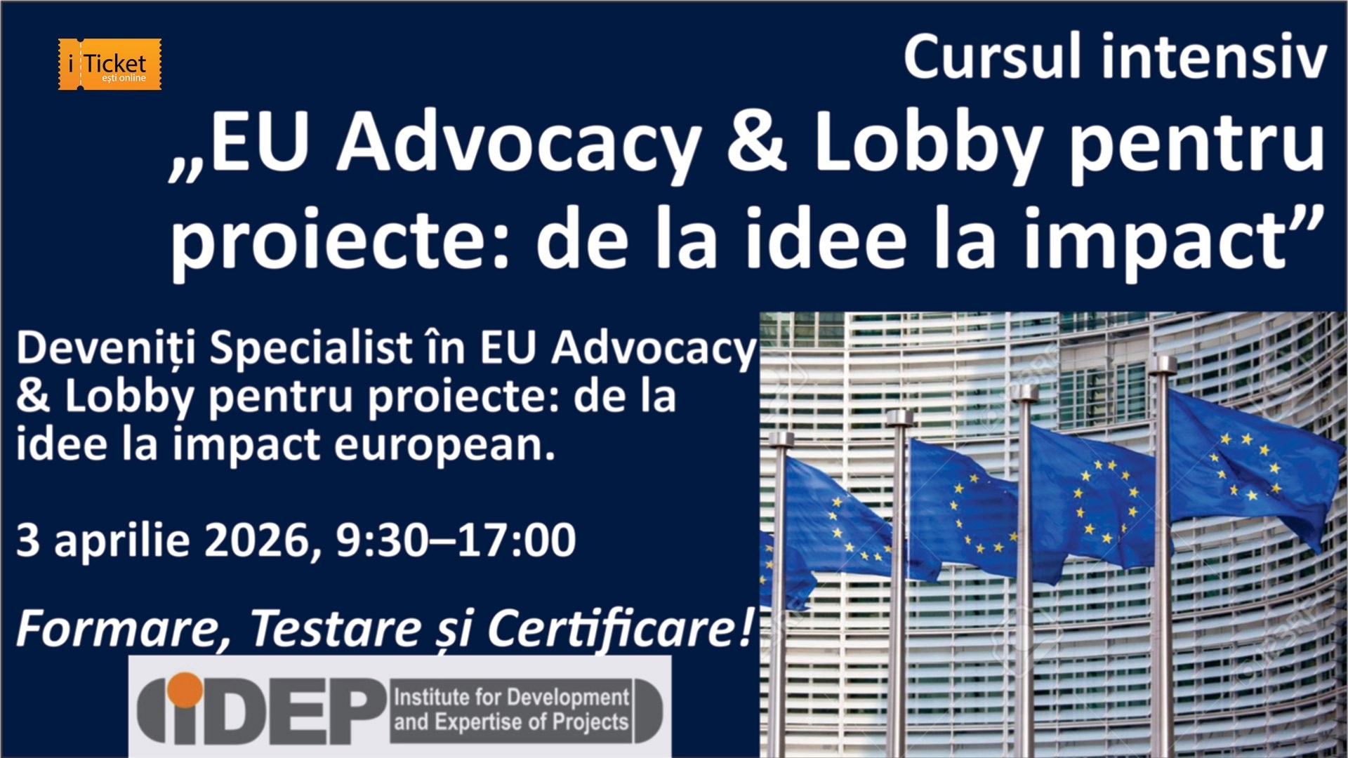 Curs intensiv: „EU Advocacy & Lobby pentru proiecte: de la idee la impact european”