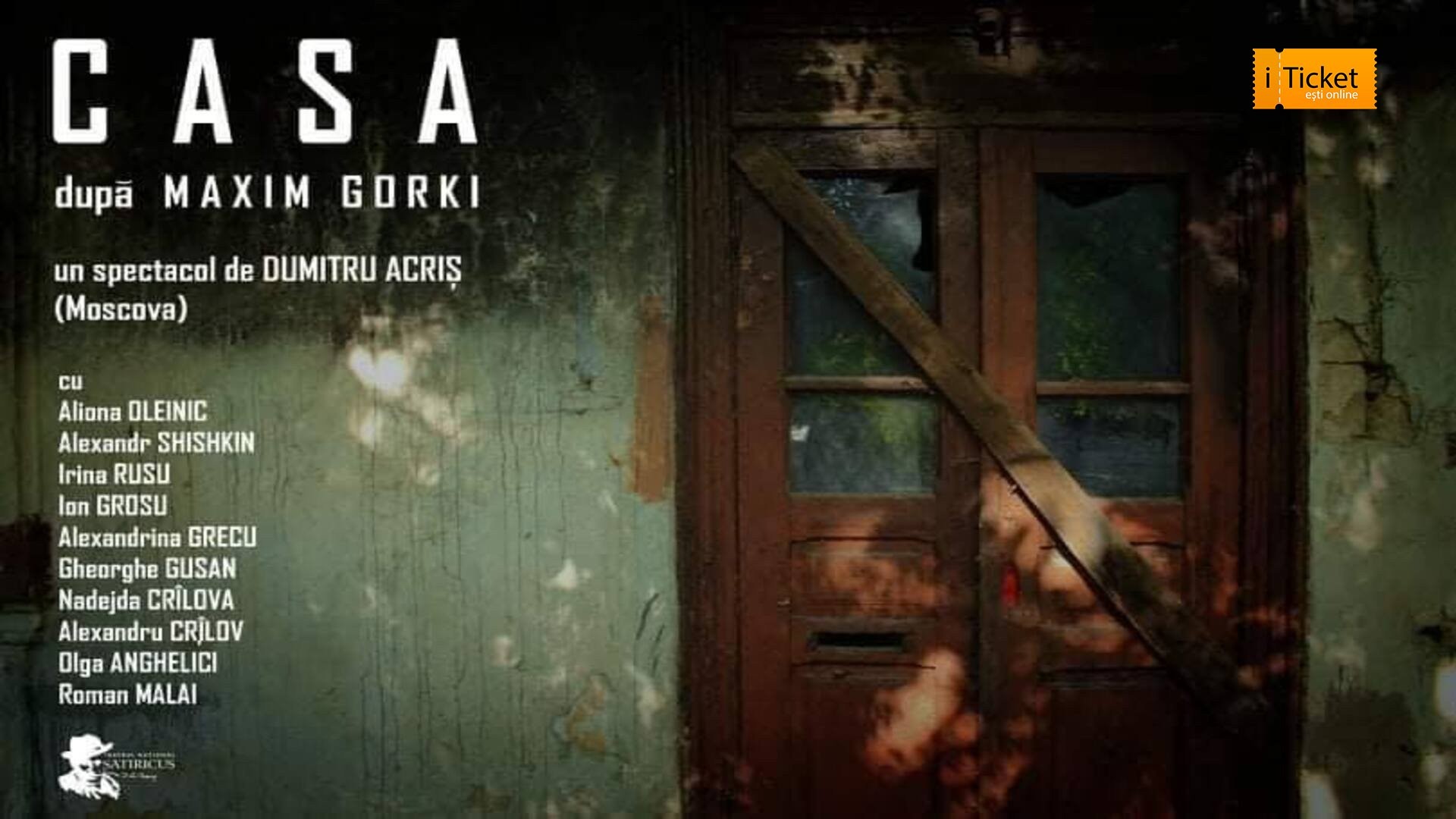 CASA după Maxim GORKI