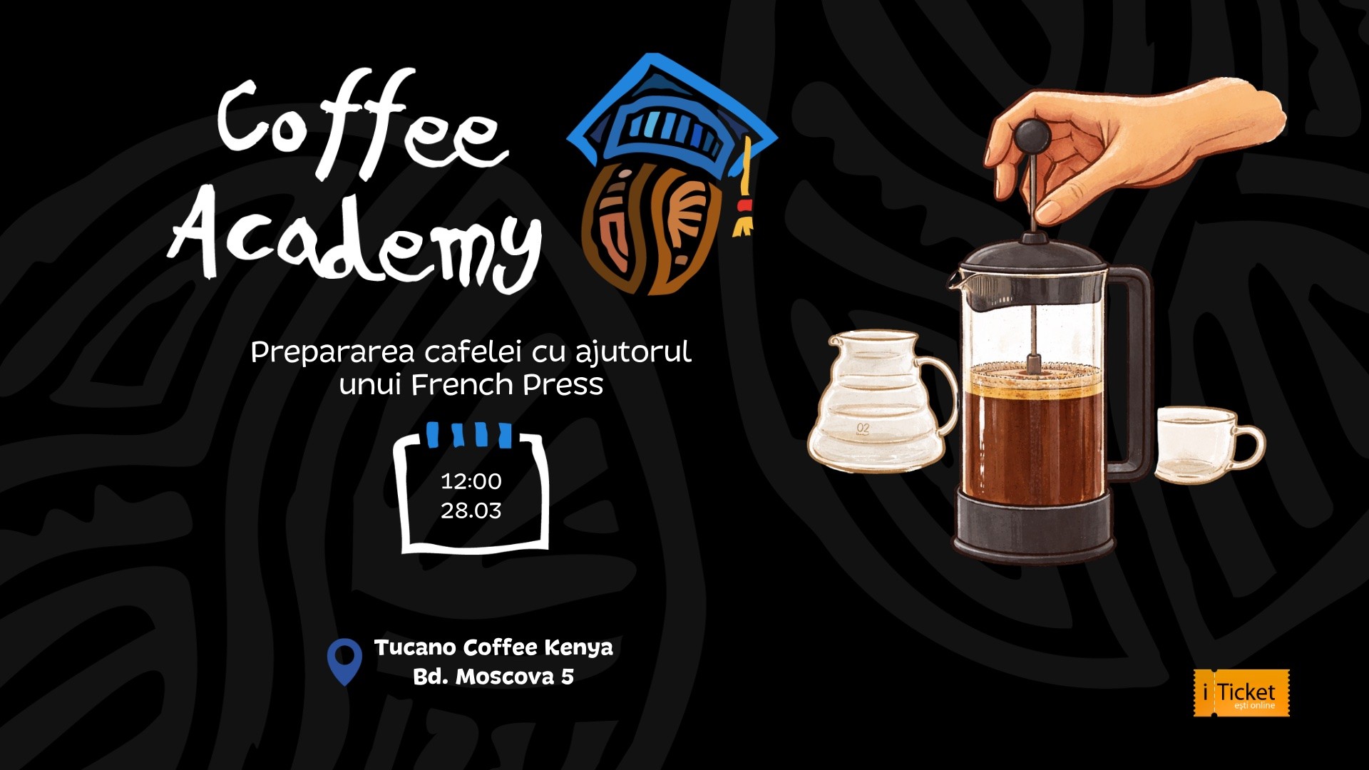 Coffee Academy -  prepararea cafelei cu ajutorul unui French Press