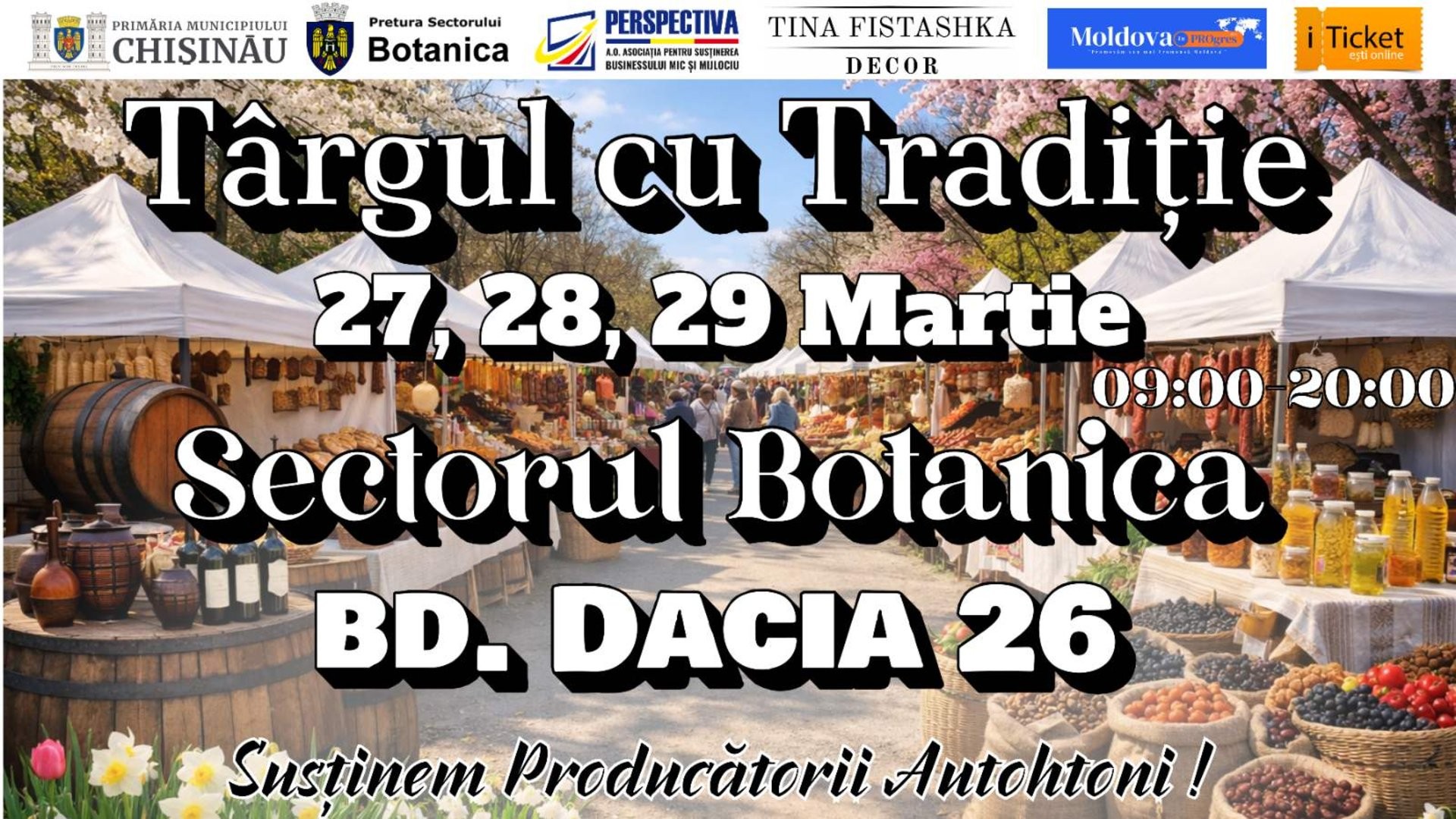 ,,Târgul cu Tradiție”- revine la Botanica!