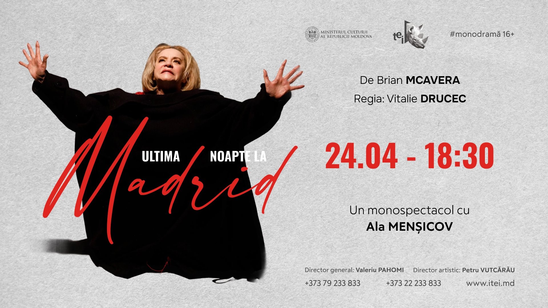 ULTIMA NOAPTE LA MADRID 24.04.2026 - monodramă +16
