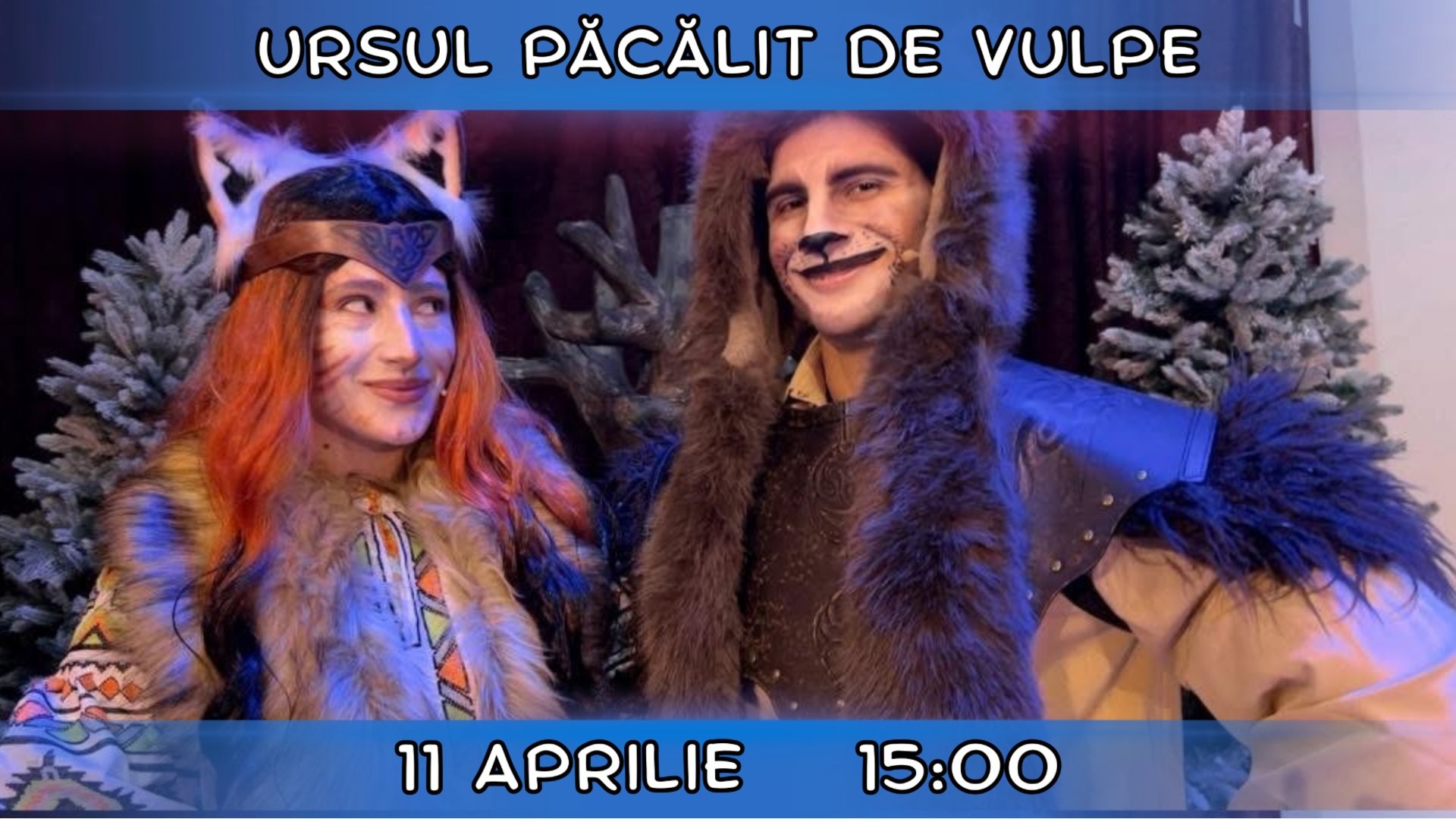 PREMIERA! URSUL PĂCĂLIT DE VULPE - Spectacol Interactiv pentru Copii | Teatrul Planeta Clounella | 11 APRILIE 2026 | 15-00