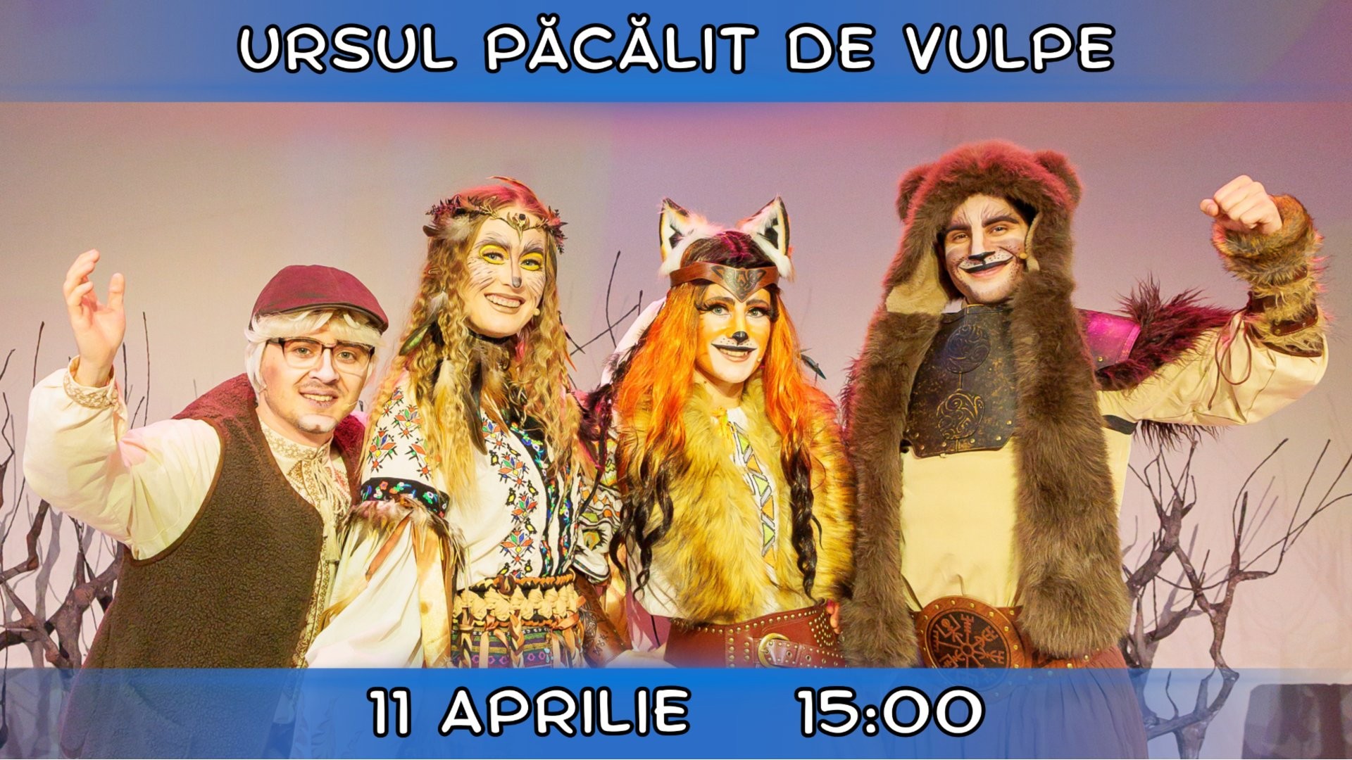 PREMIERA! URSUL PĂCĂLIT DE VULPE - Spectacol Interactiv pentru Copii | Teatrul Planeta Clounella | 11 APRILIE 2026 | 15-00