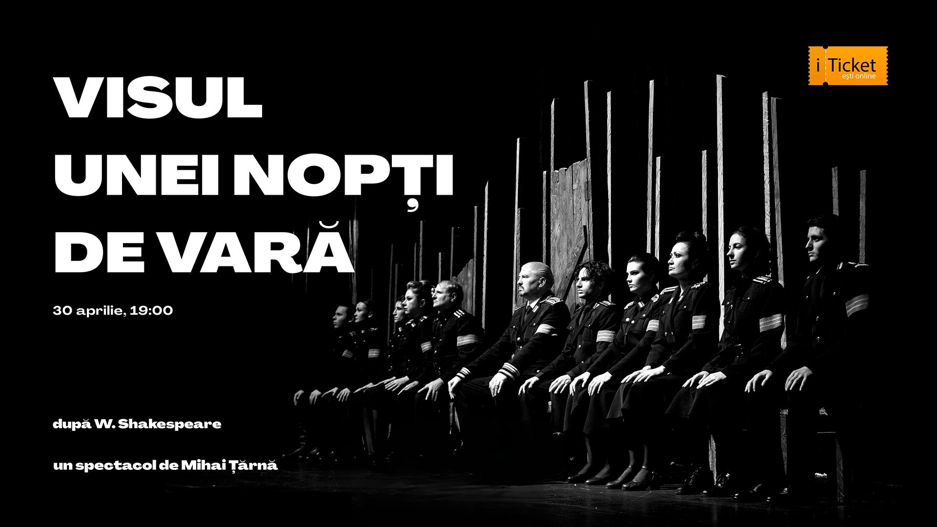 VISUL UNEI NOPȚI DE VARĂ | 30 Aprilie