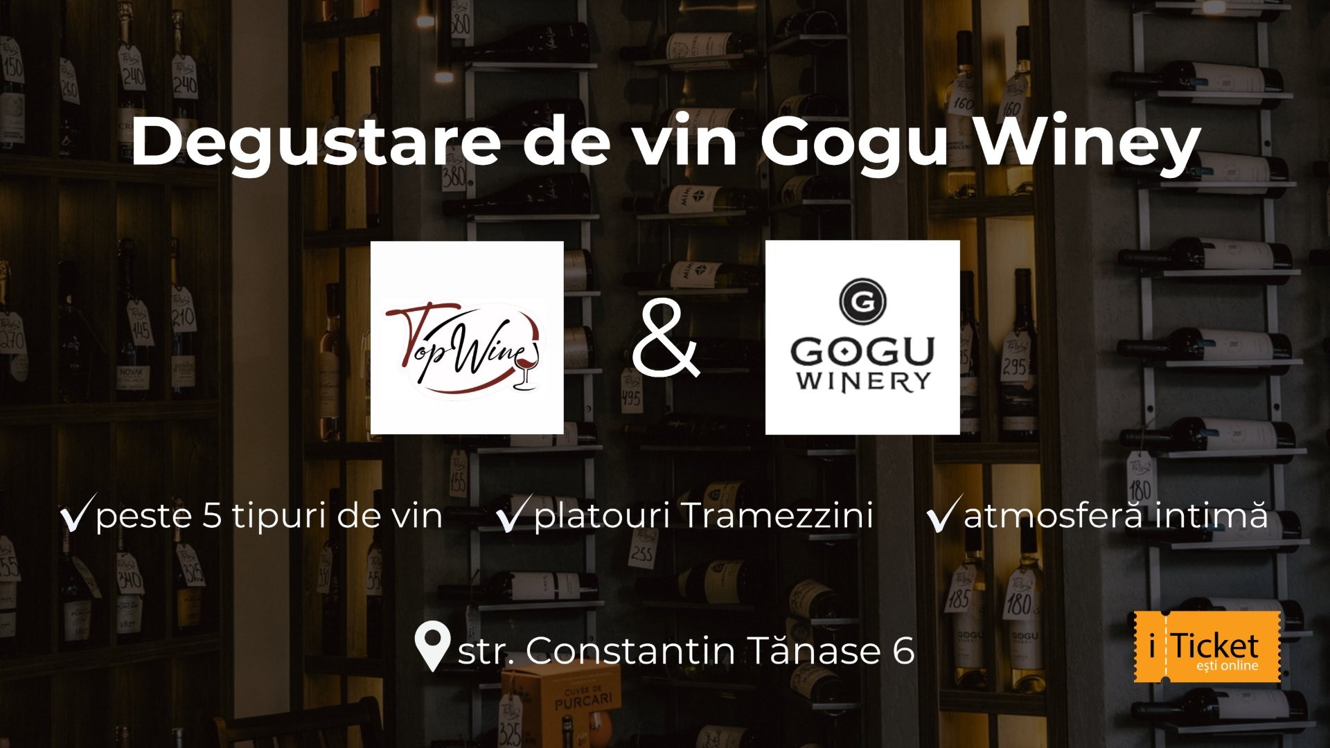 Degustare de vinuri Gogu Winery la Top Wine