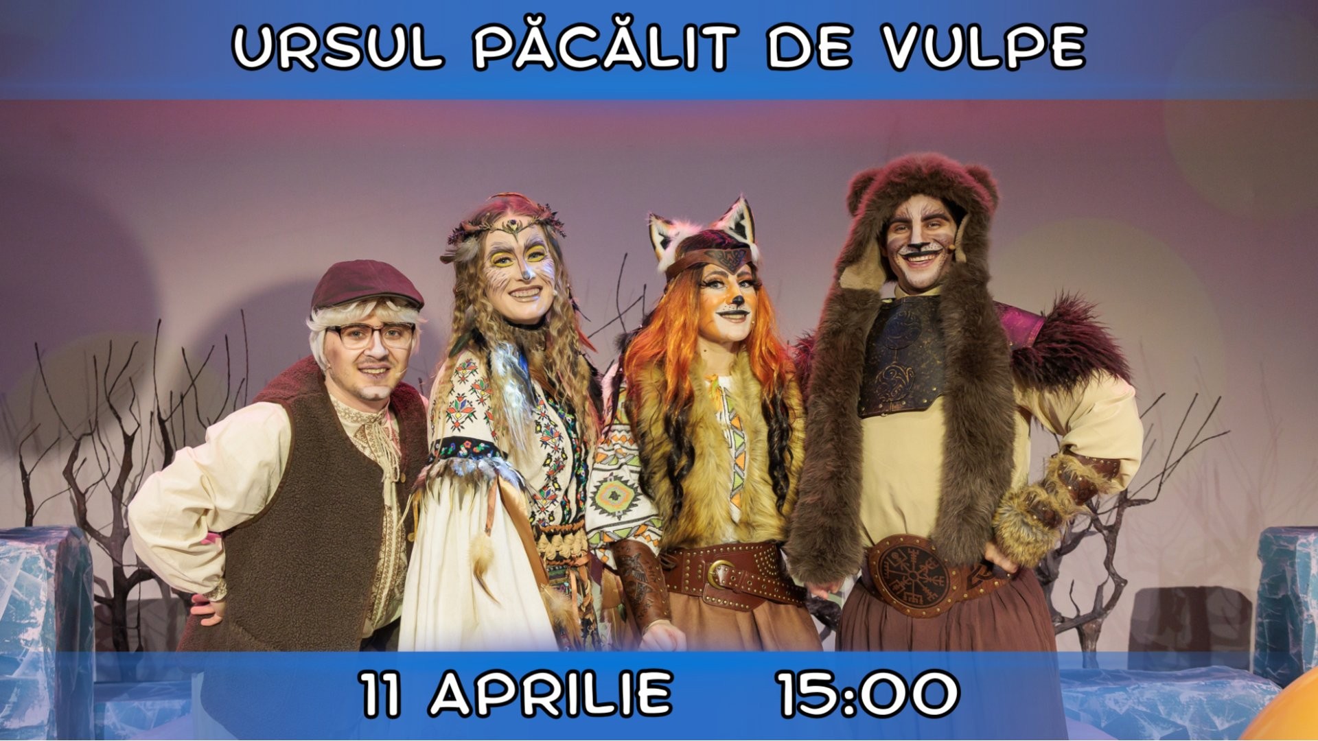 URSUL PĂCĂLIT DE VULPE - Spectacol Interactiv pentru Copii | Teatrul Planeta Clounella | 25 APRILIE 2026 | 11-00