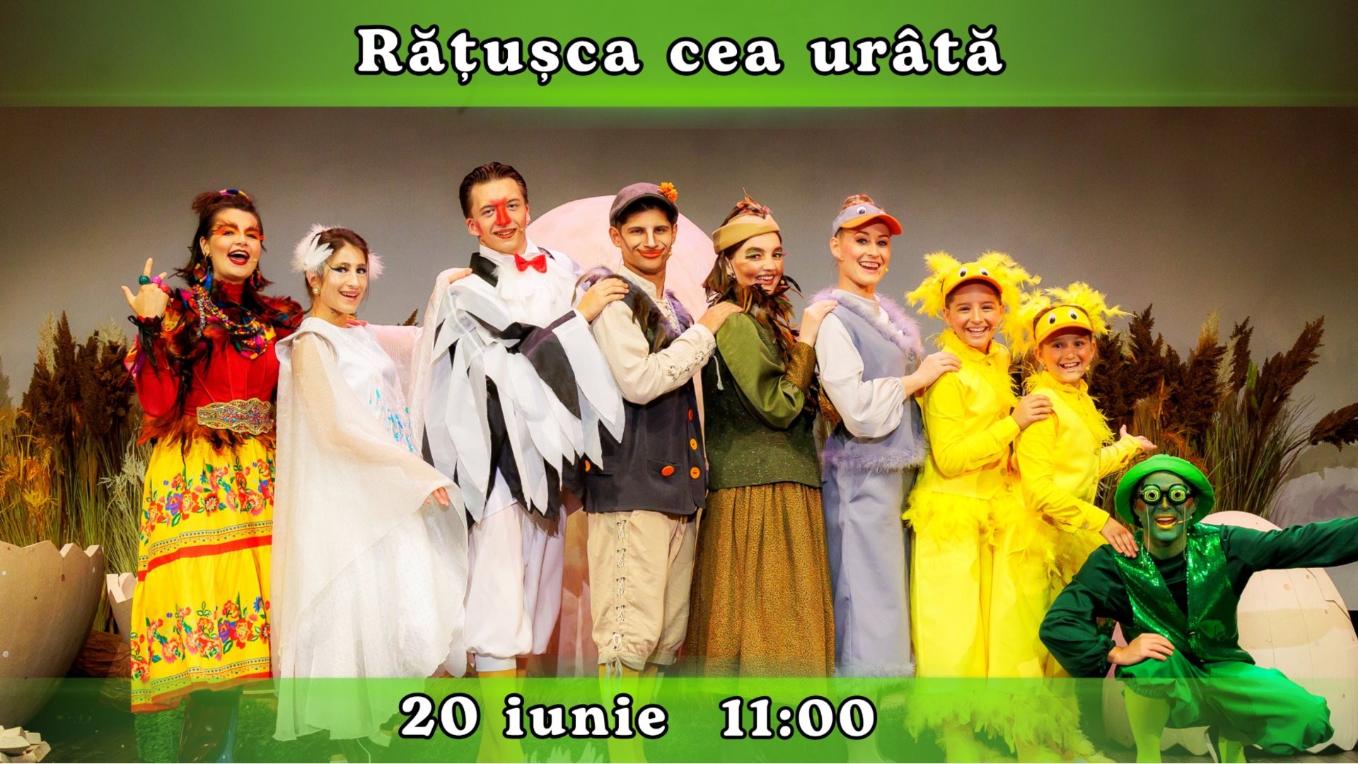 RĂȚUȘCA CEA URÂTĂ - Spectacol Interactiv pentru Copii | Teatrul Planeta Clounella | 20 IUNIE 2026 | 11-00