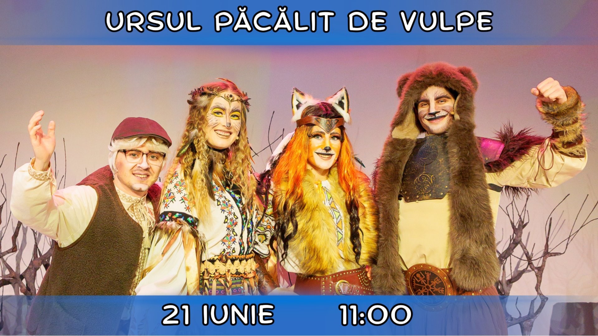 URSUL PĂCĂLIT DE VULPE - Spectacol Interactiv pentru Copii | Teatrul Planeta Clounella | 21 IUNIE 2026 | 11-00