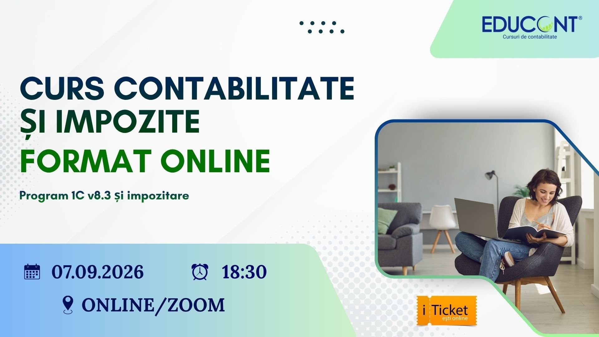 CURS CONTABILITATE + 1C 8.3 ONLINE din 07 SEPTEMBRIE 18:30 | EDUCONT