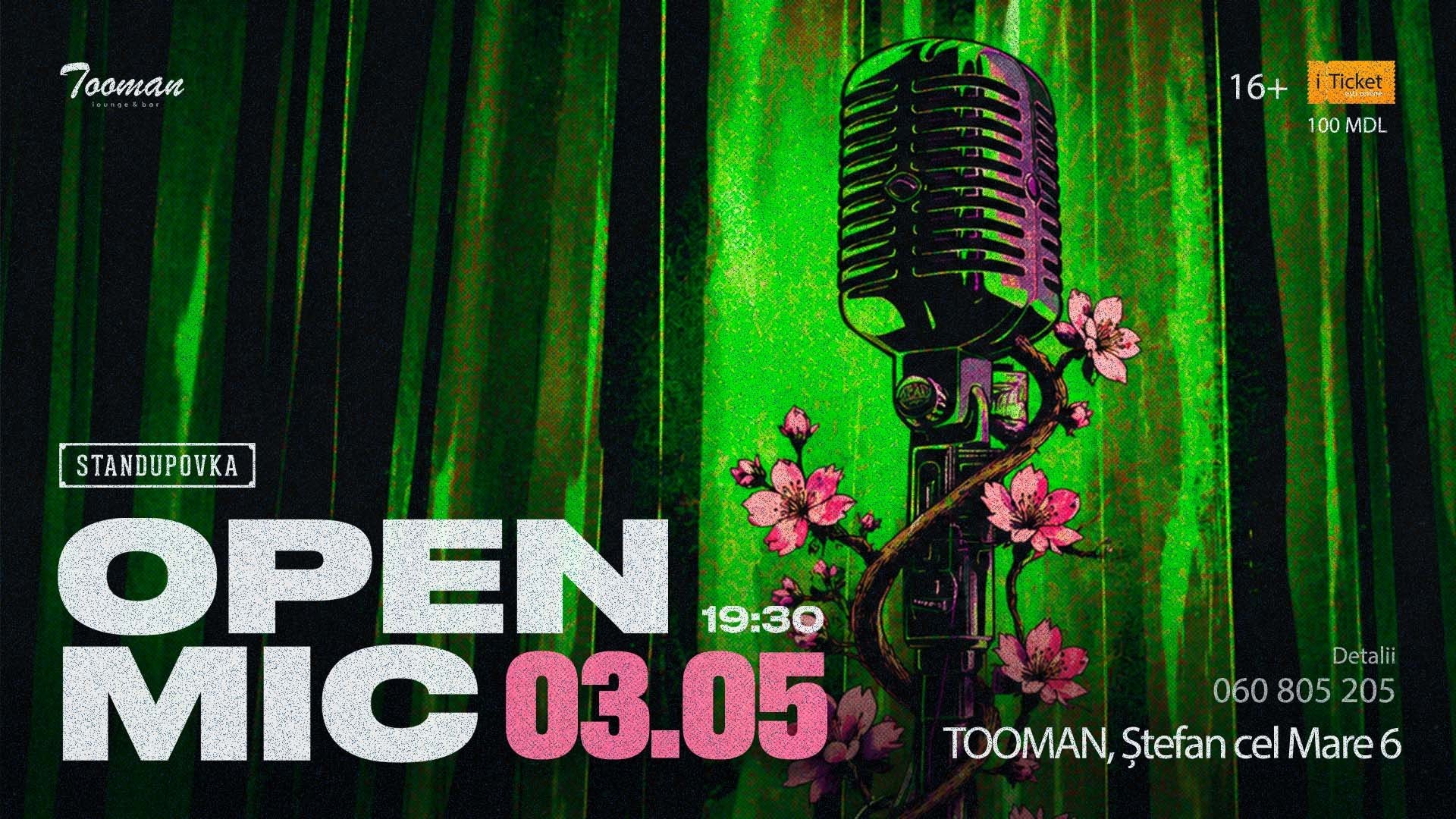 OPEN MIC-ul 3 Mai