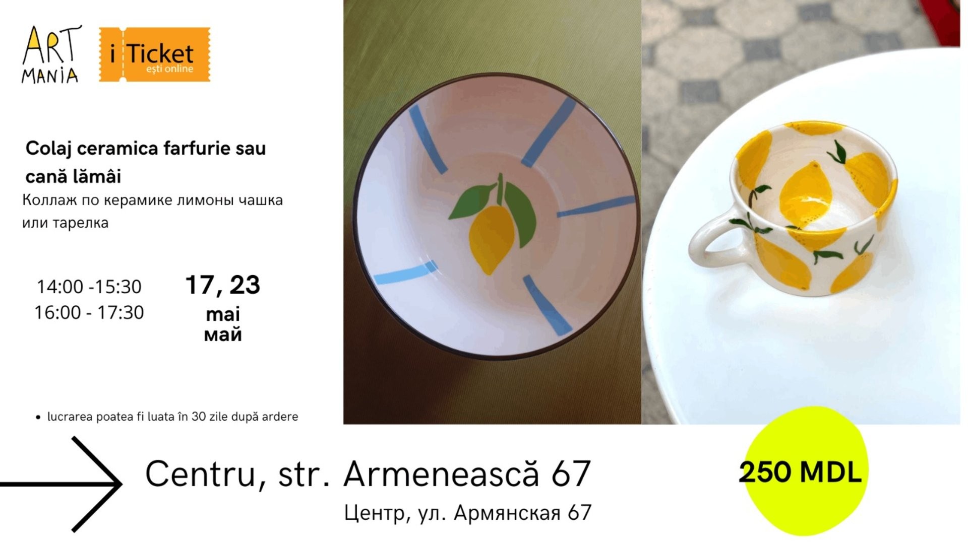 Atelier: Decorăm în tehnica colaj ceramic – farfurie sau pahar (tema lămâi)