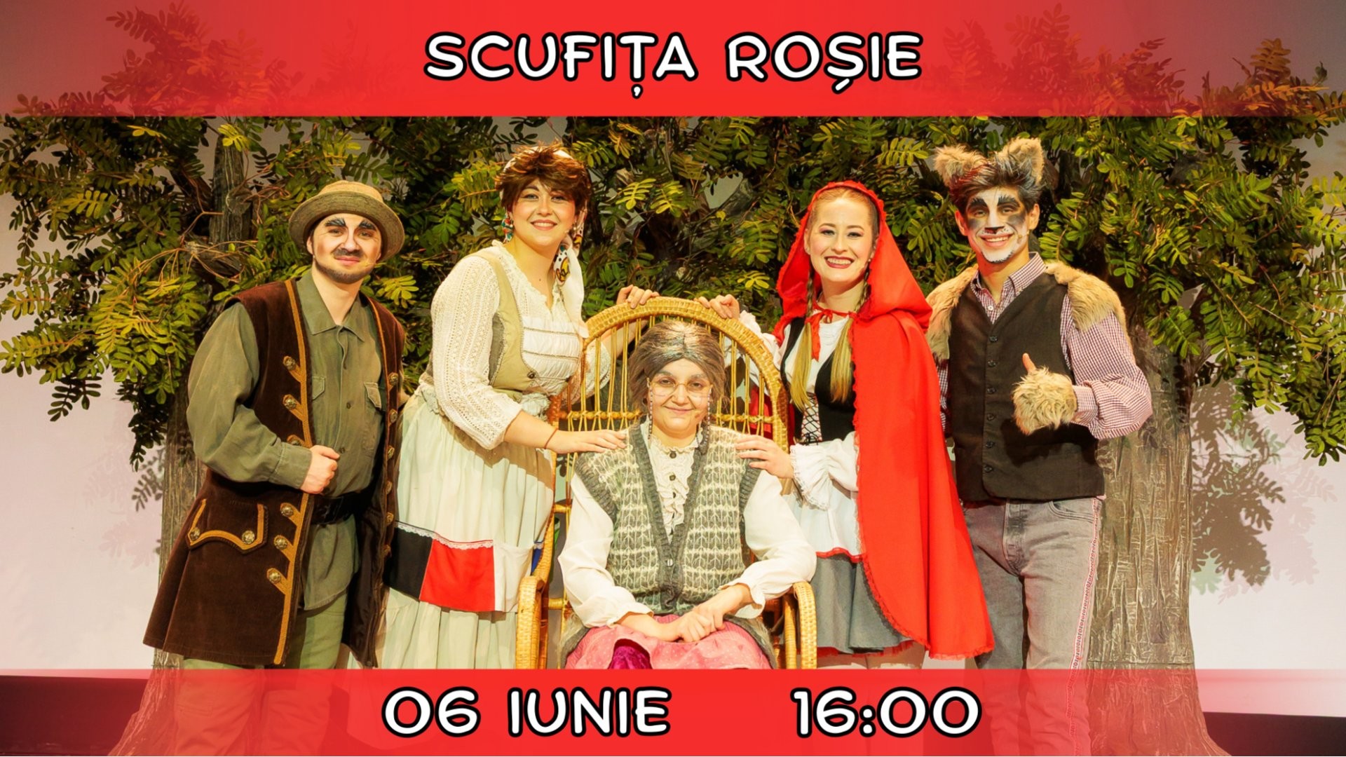 Scufița Roșie - Spectacol Interactiv pentru copii | Teatrul Planeta Clounella | 06 IUNIE 2026, 16-00