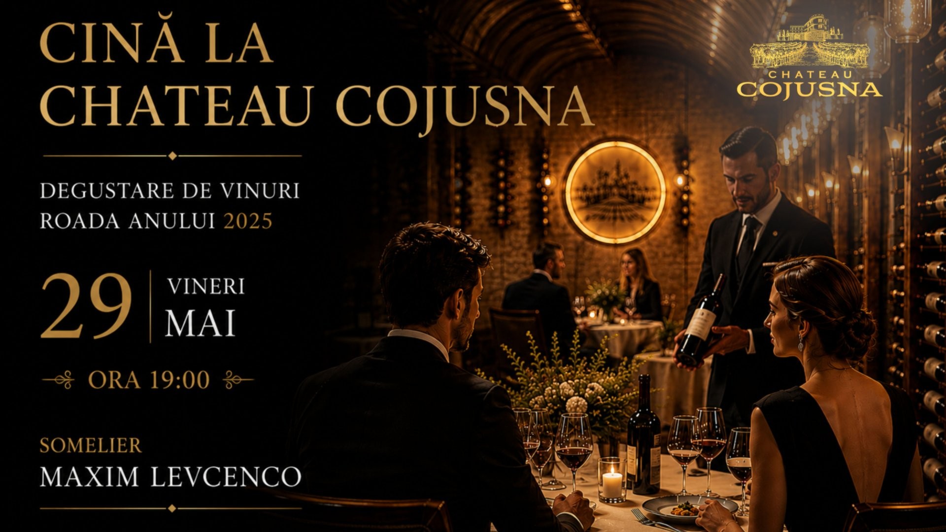 CINA LA CHÂTEAU COJUȘNA The Harvest 2025 Private Wine Dinner 29 Mai