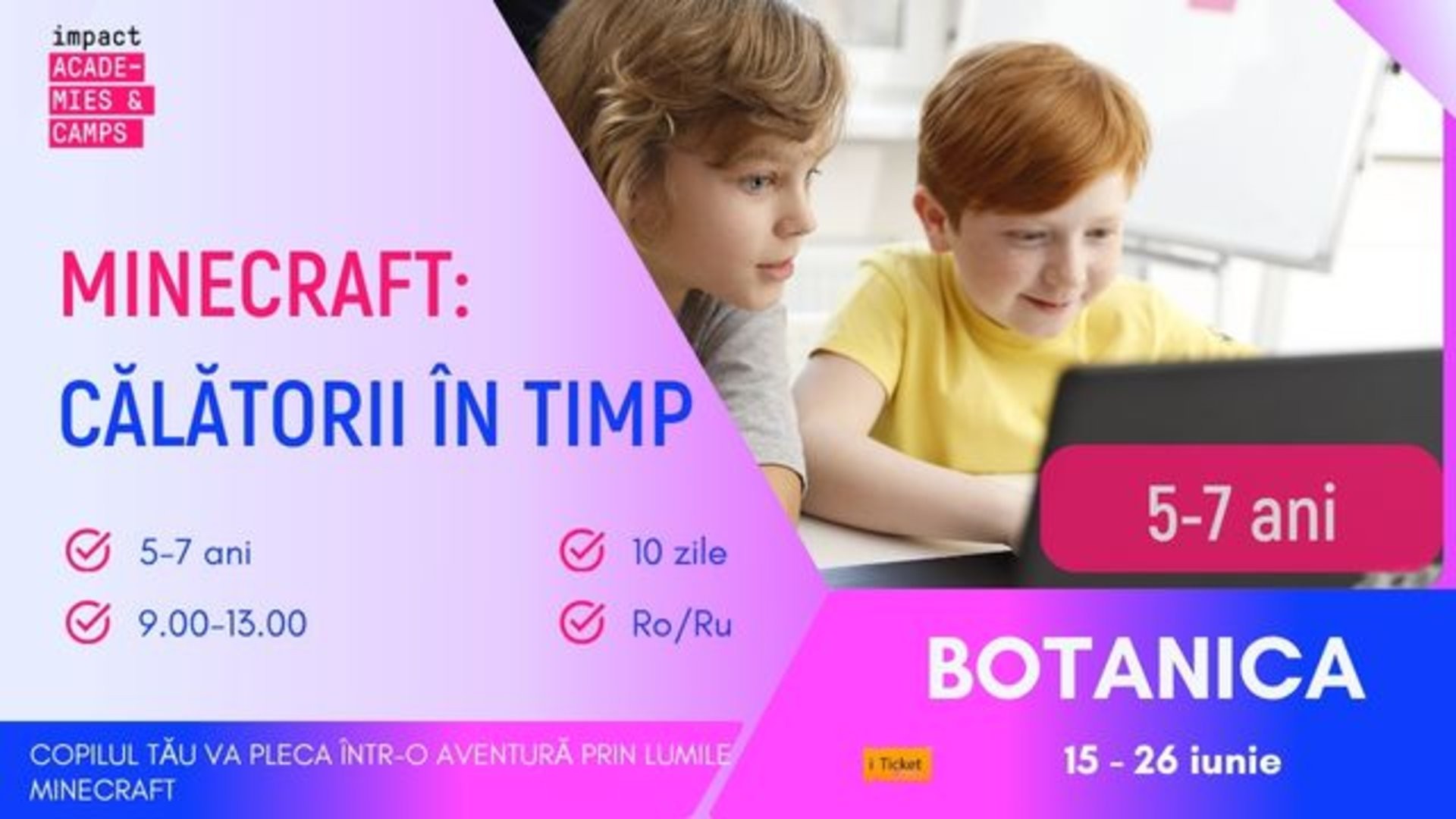 Tabără de vară | Minecraft: Călătorii în Timp