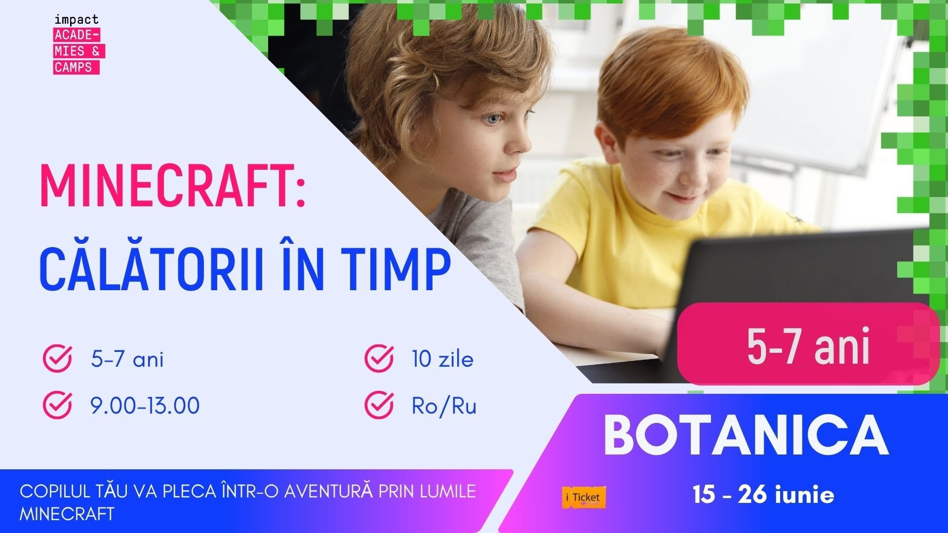 Tabără de vară | Minecraft: Călătorii în Timp