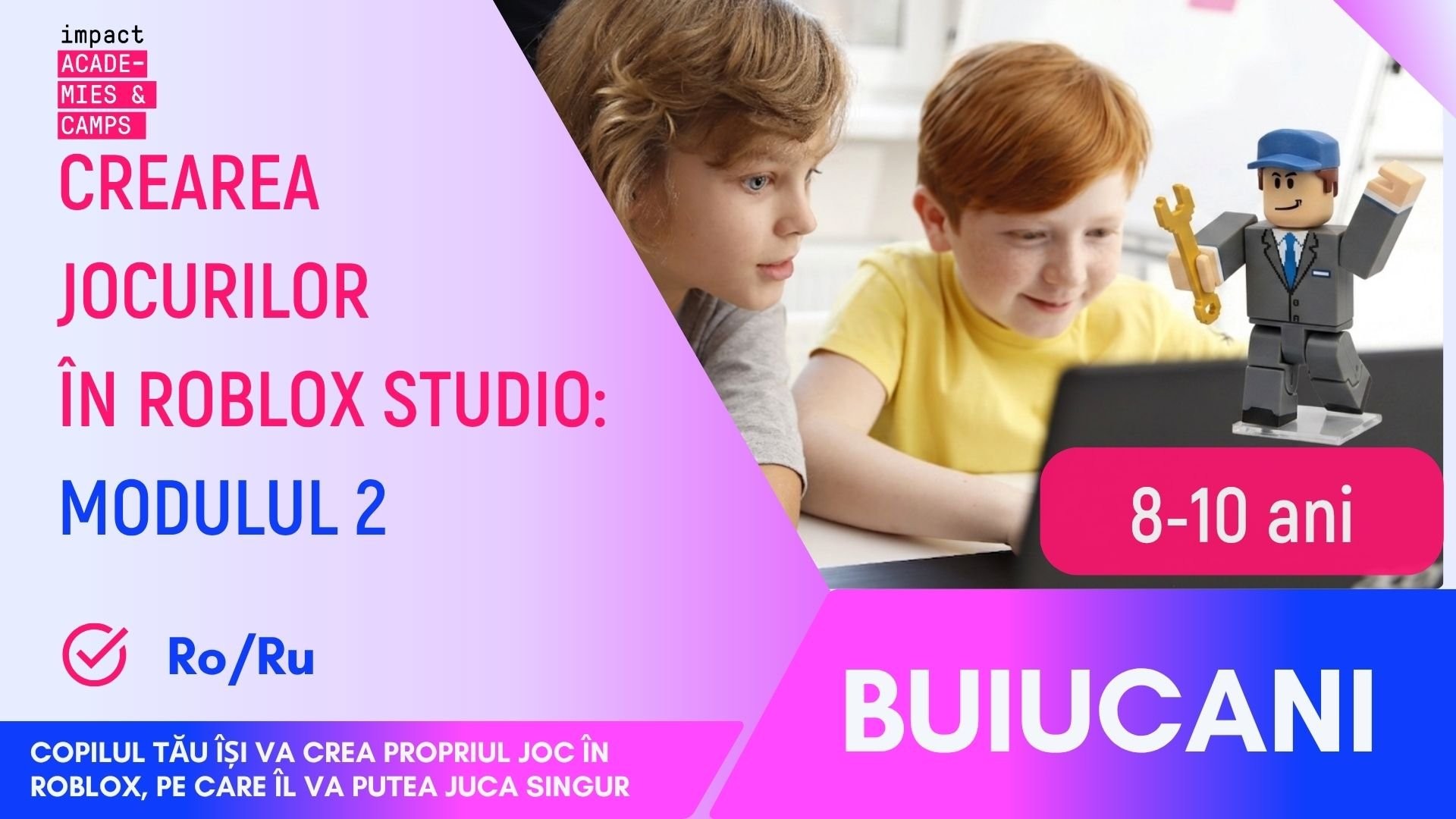 Tabărâ da vara | Crearea Jocurilor în Roblox Studio: Modulul 2