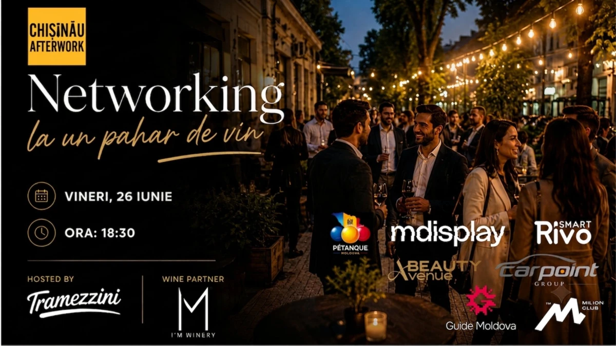 Chișinău Afterwork: Networking la un pahar de vin, ediția XXXVIII