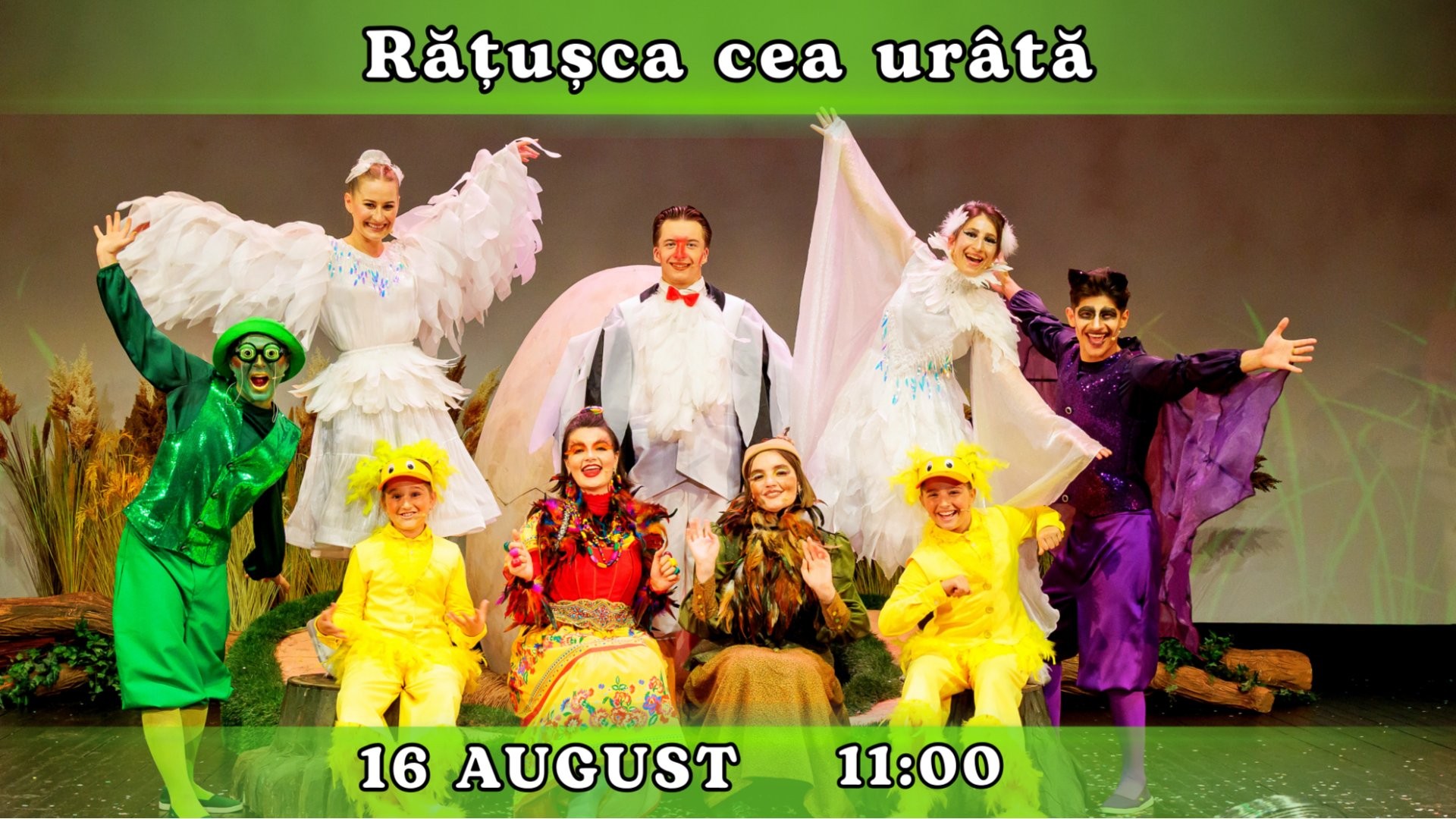 RĂȚUȘCA CEA URÂTĂ - Spectacol Interactiv pentru Copii | Teatrul Planeta Clounella | 16 AUGUST 2026 | 11-00