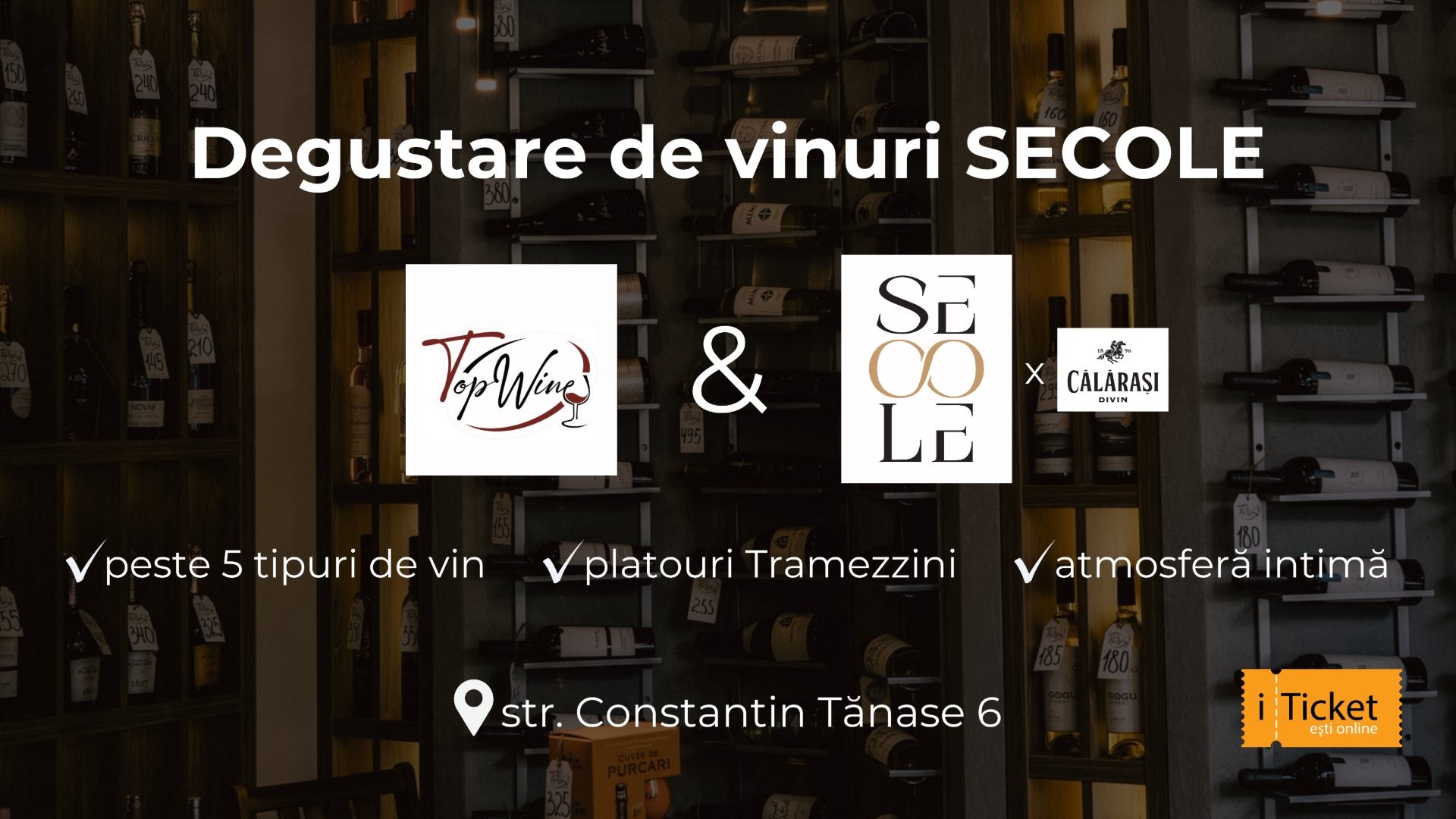 Degustare de vinuri SECOLE la Top Wine