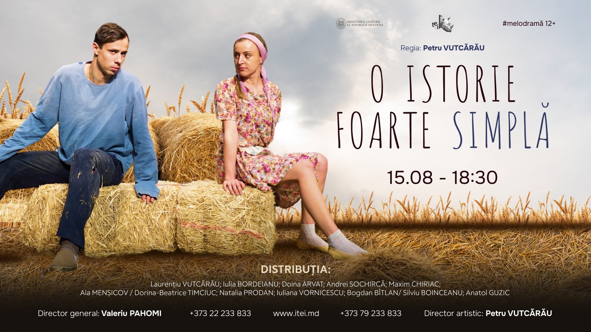 O ISTORIE FOARTE SIMPLĂ - melodramă12+ 15.08.2026