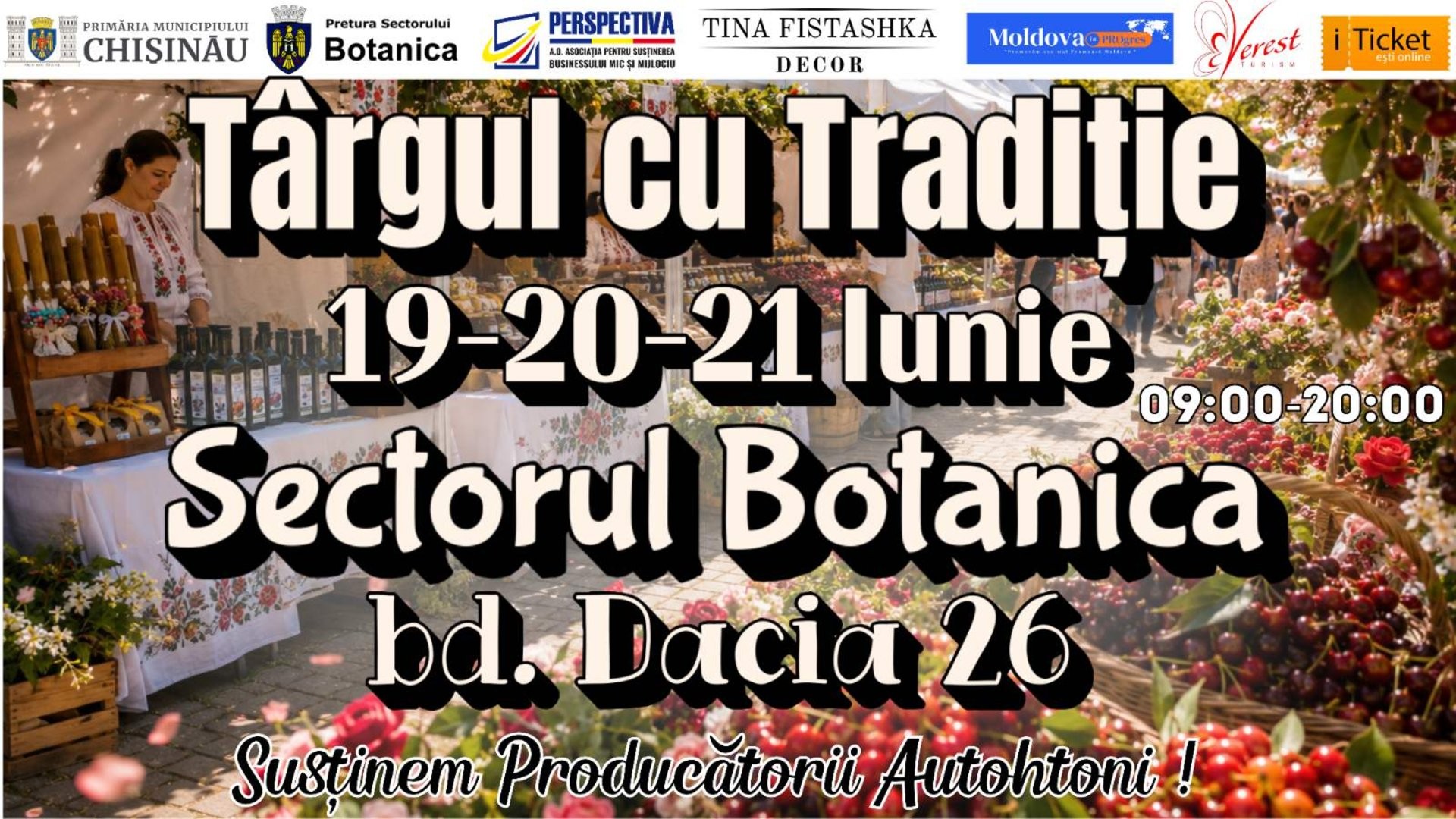 TÂRGUL CU TRADIȚIE revine în Sectorul Botanica!