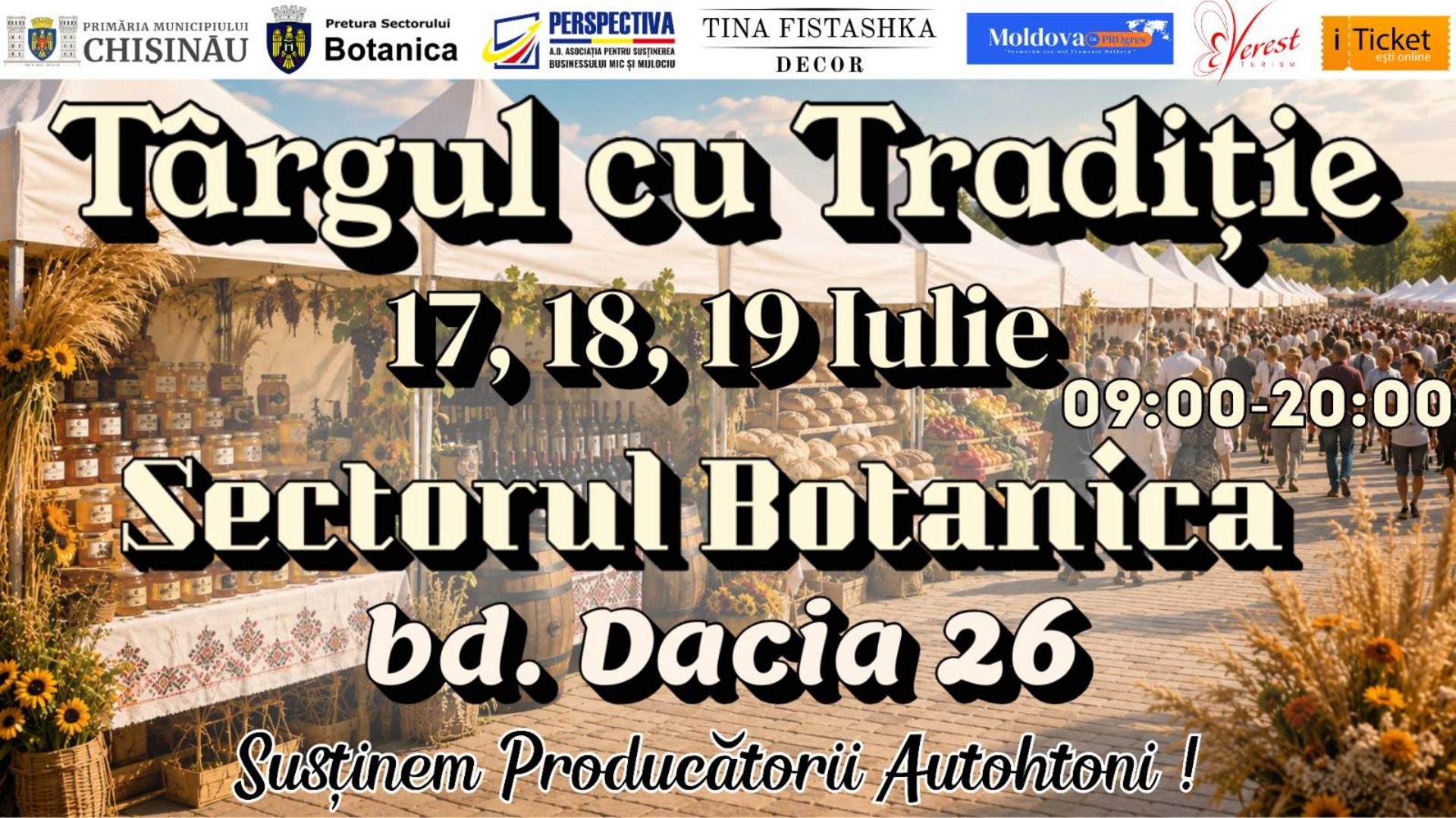 TÂRGUL CU TRADIȚIE revine în Sectorul Botanica!
