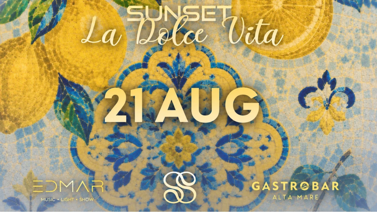 SUNSET: La Dolce Vita
