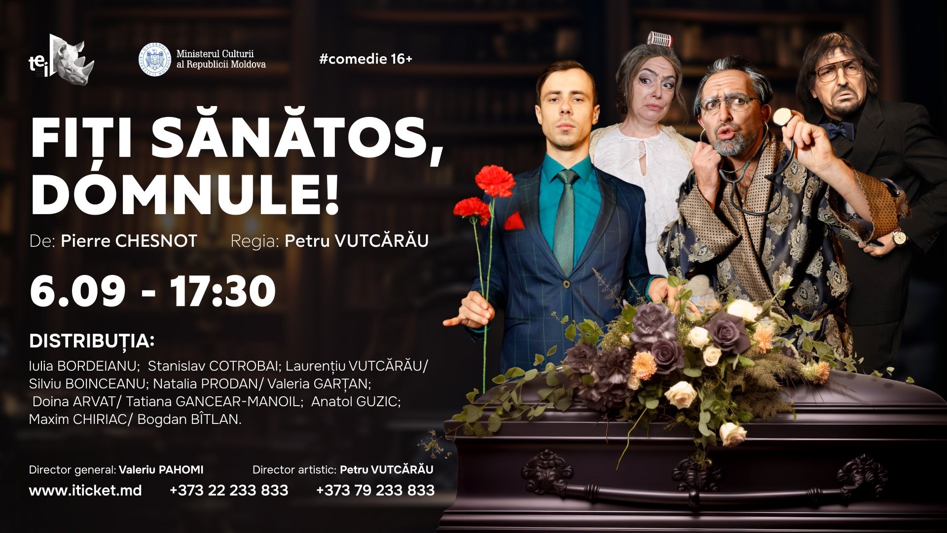 FIȚI SĂNĂTOS, DOMNULE!  06.09.2026 - comedie 16+