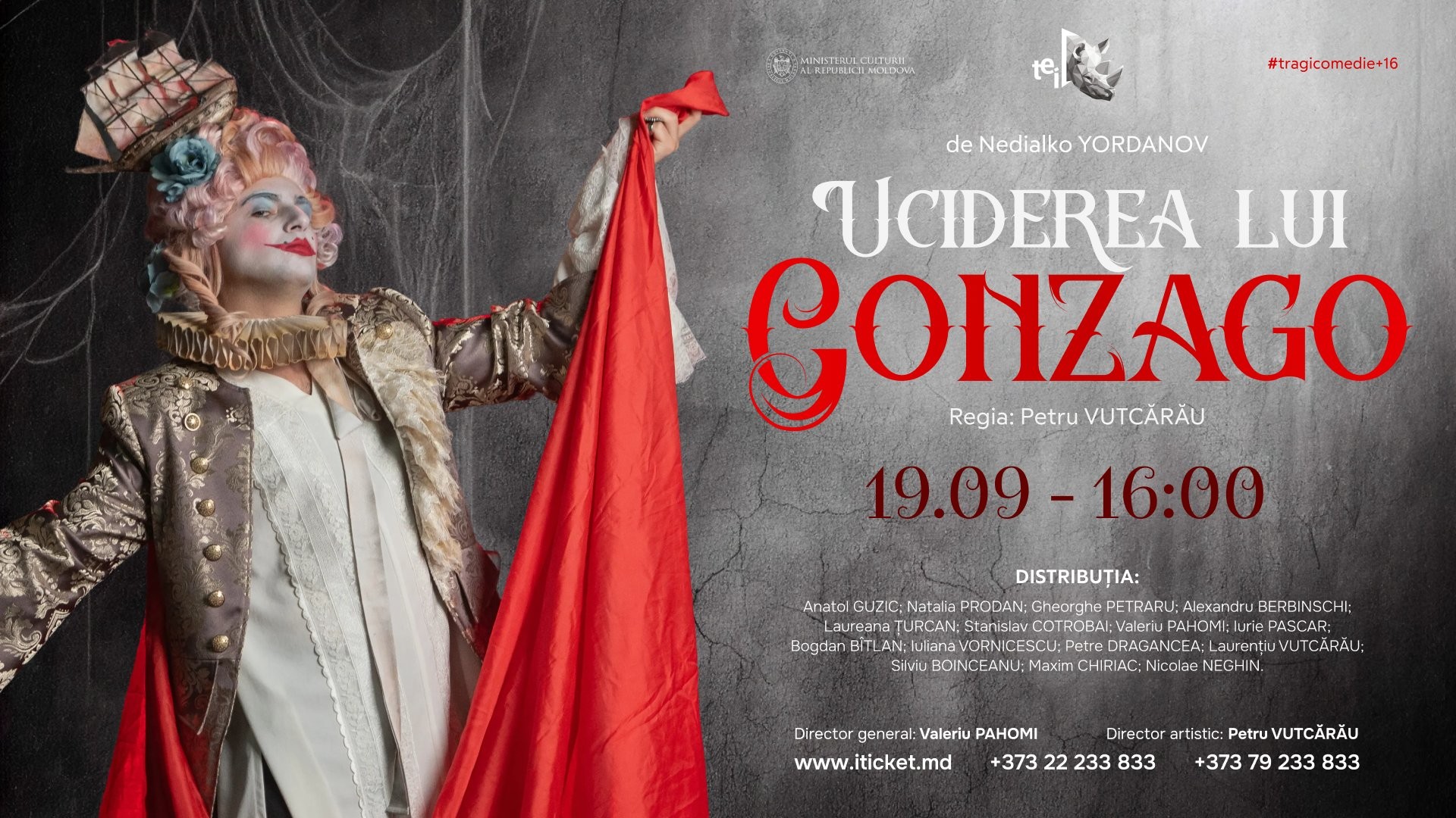 Uciderea lui GONZAGO 19.09.2026 - tragicomedie16+