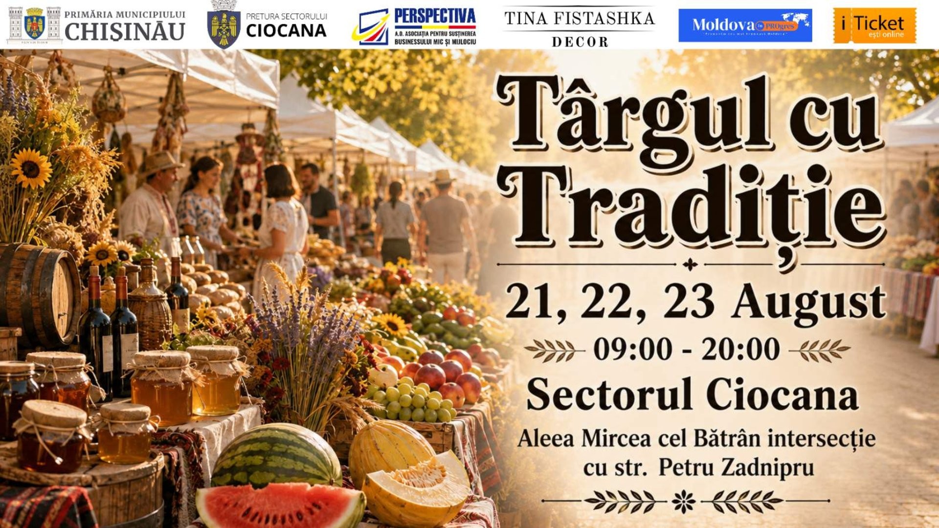 TÂRGUL CU TRADIȚIE la Ciocana !