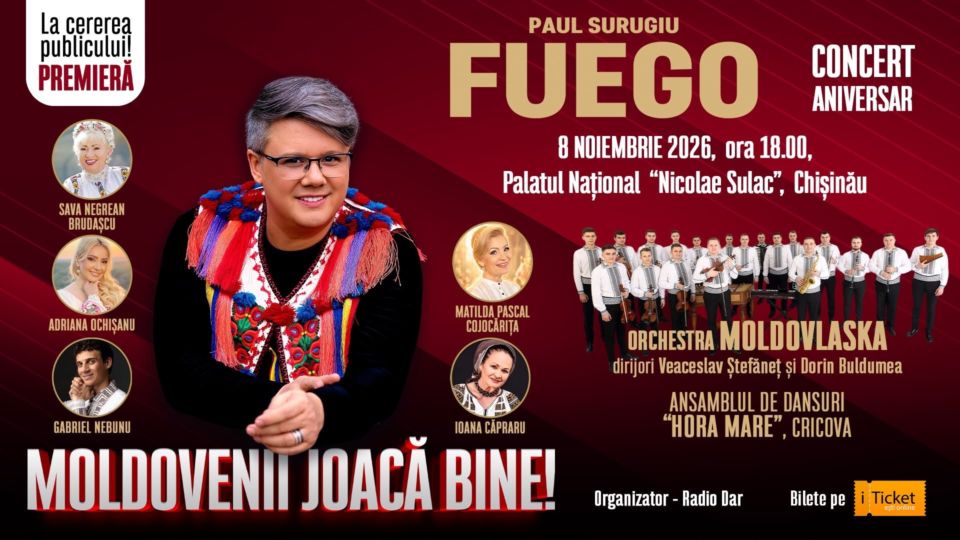 PAUL SURUGIU FUEGO ȘI MOLDOVLASKA – CONCERT ANIVERSAR 50 DE ANI – ”MOLDOVENII JOACĂ BINE!”