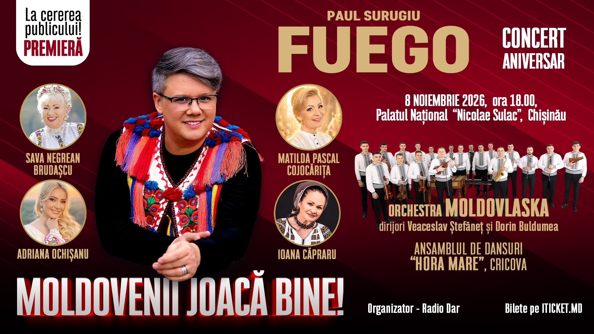 PAUL SURUGIU FUEGO ȘI MOLDOVLASKA – CONCERT ANIVERSAR 50 DE ANI – ”MOLDOVENII JOACĂ BINE!”