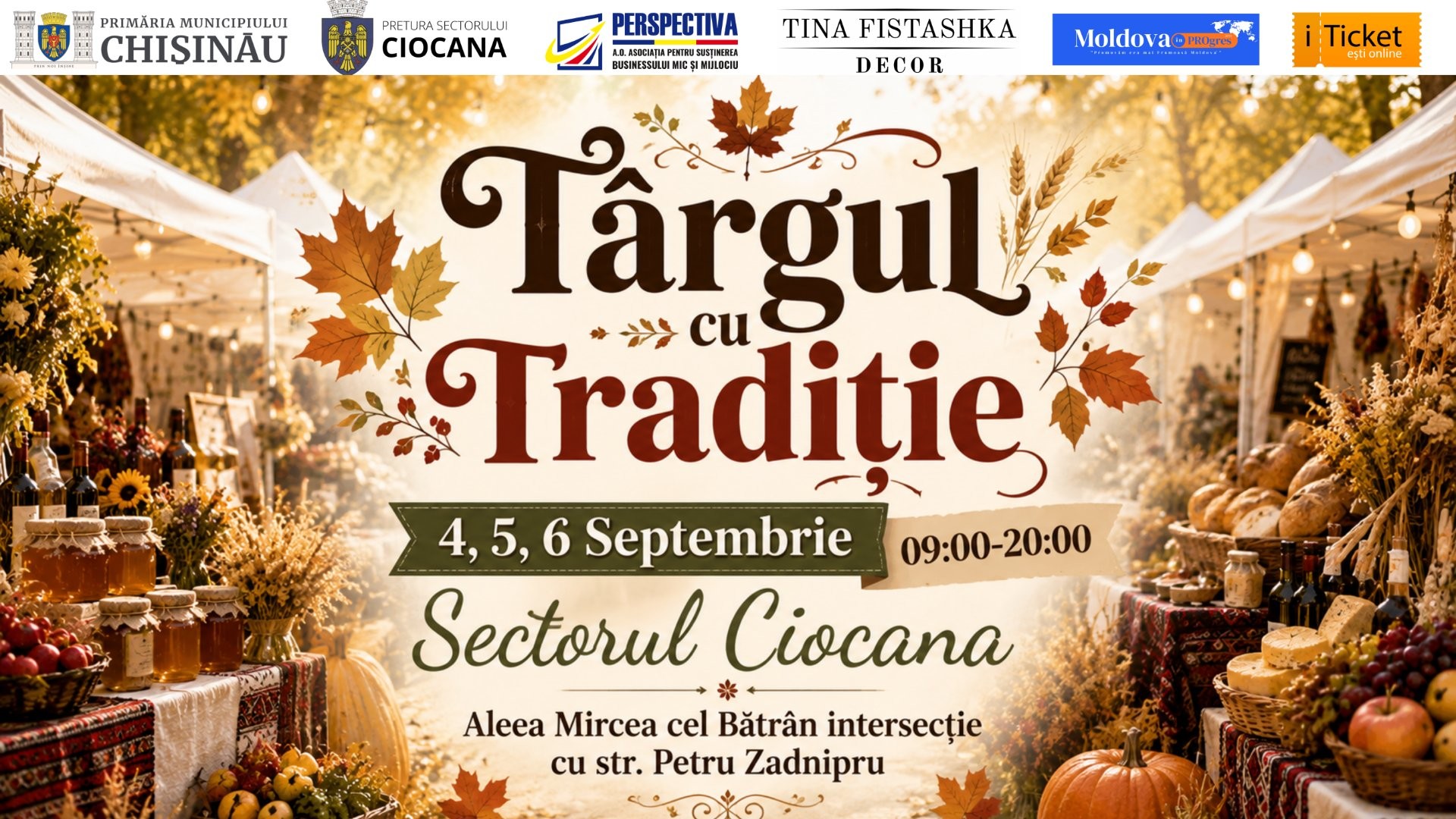 TÂRGUL CU TRADIȚIE la Ciocana !