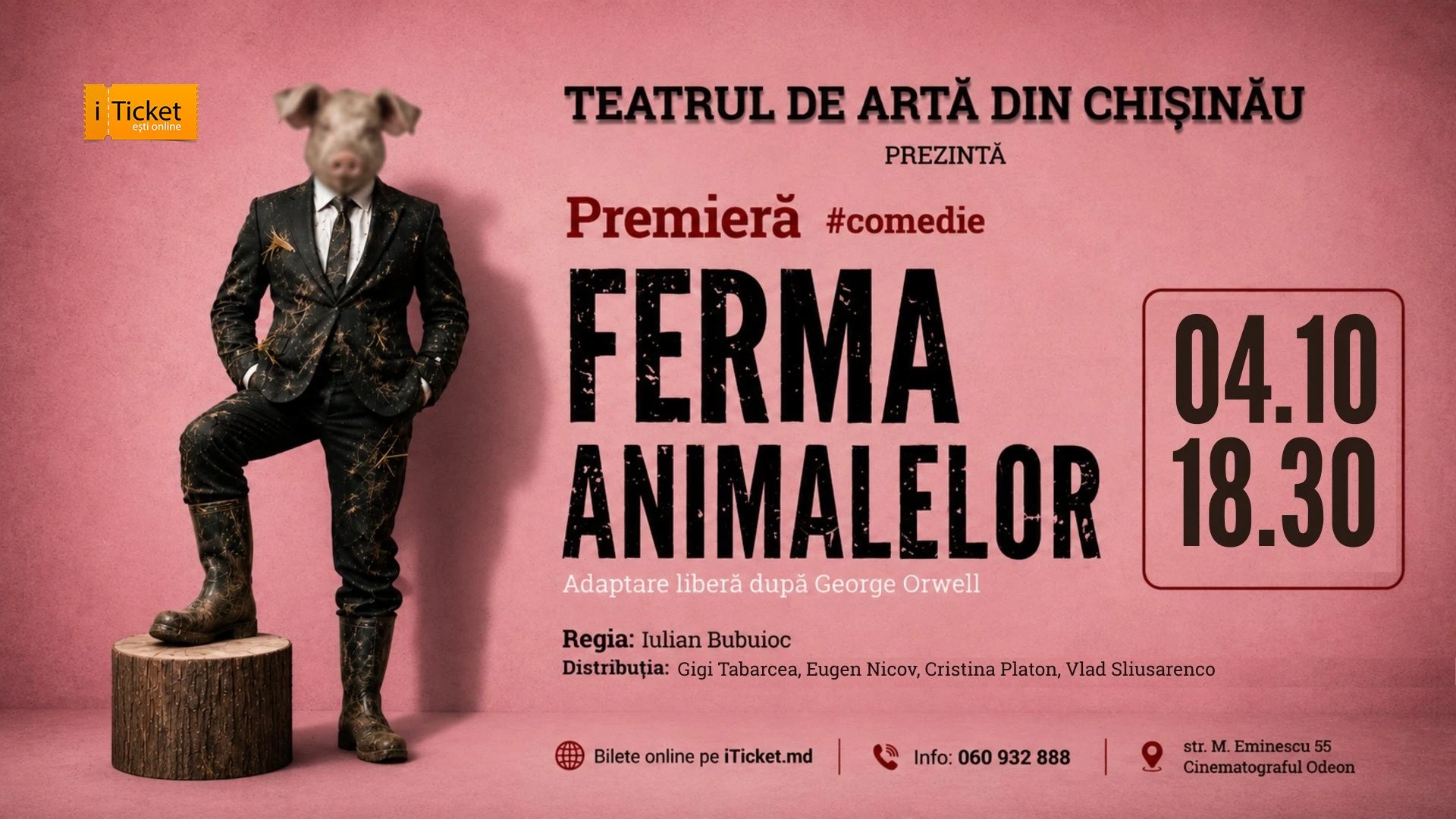 PREMIERĂ! COMEDIA ”Ferma Animalelor”  | 04 OCTOMBRIE 2026 | 18-30 | TEATRUL DE ARTĂ din CHIȘINĂU | TAC