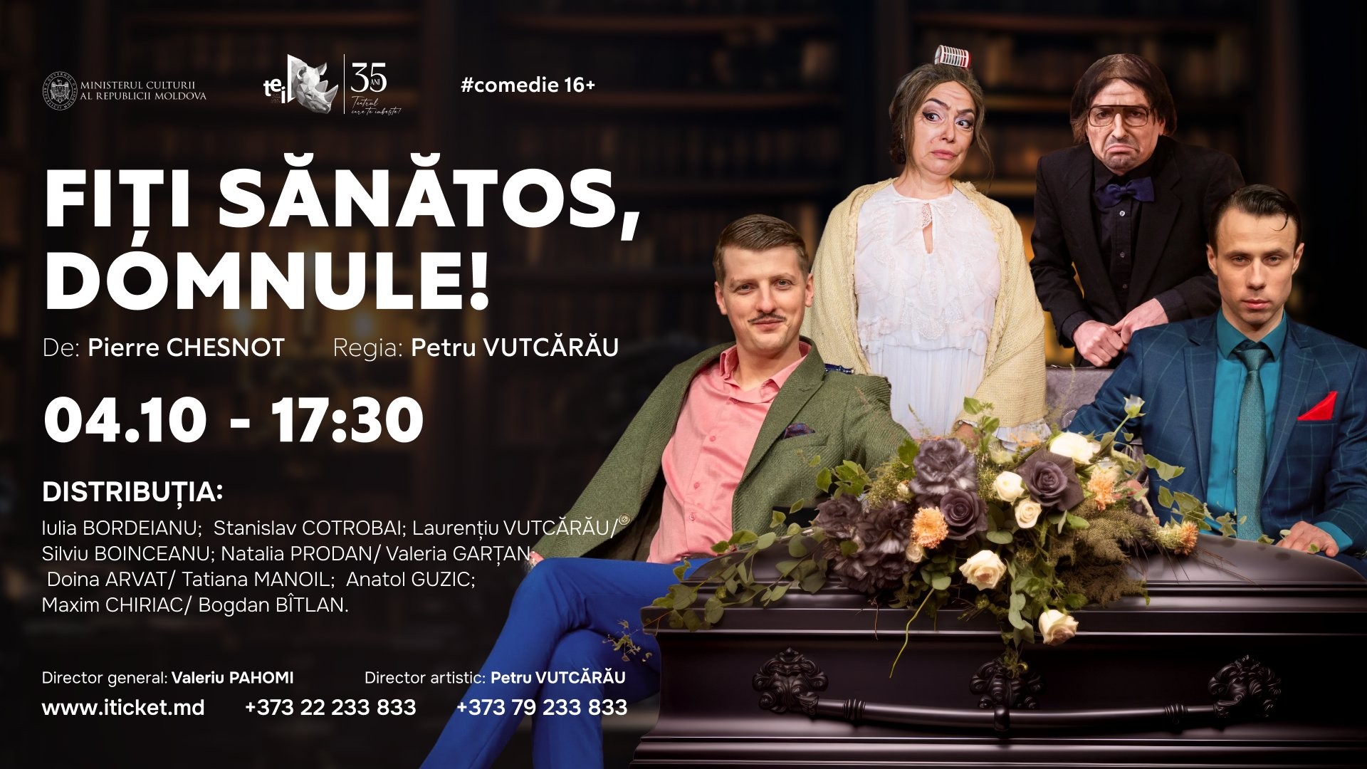 FIȚI SĂNĂTOS, DOMNULE!  04.10.2026 - comedie 16+