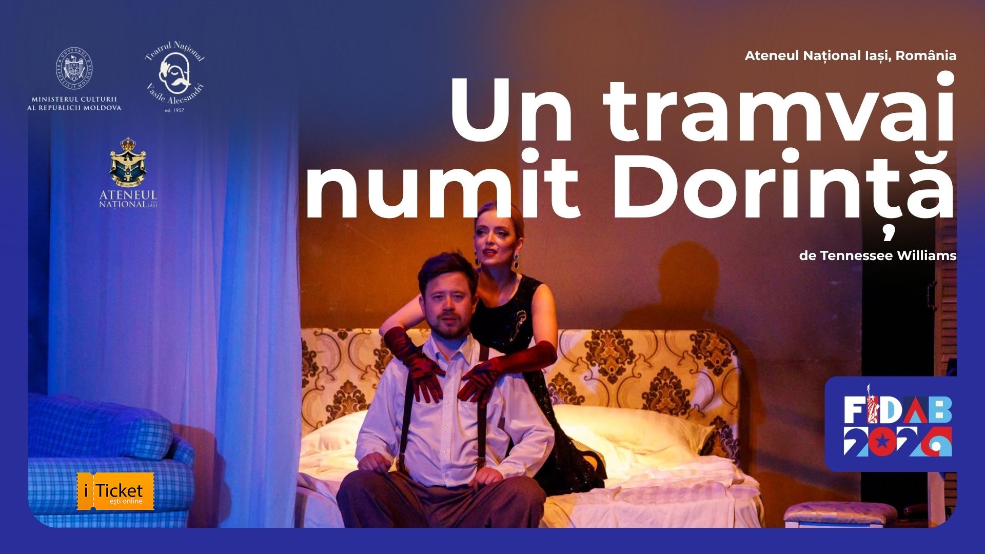 UN TRAMVAI NUMIT DORINȚĂ de Tennessee Williams | FIDAB2026