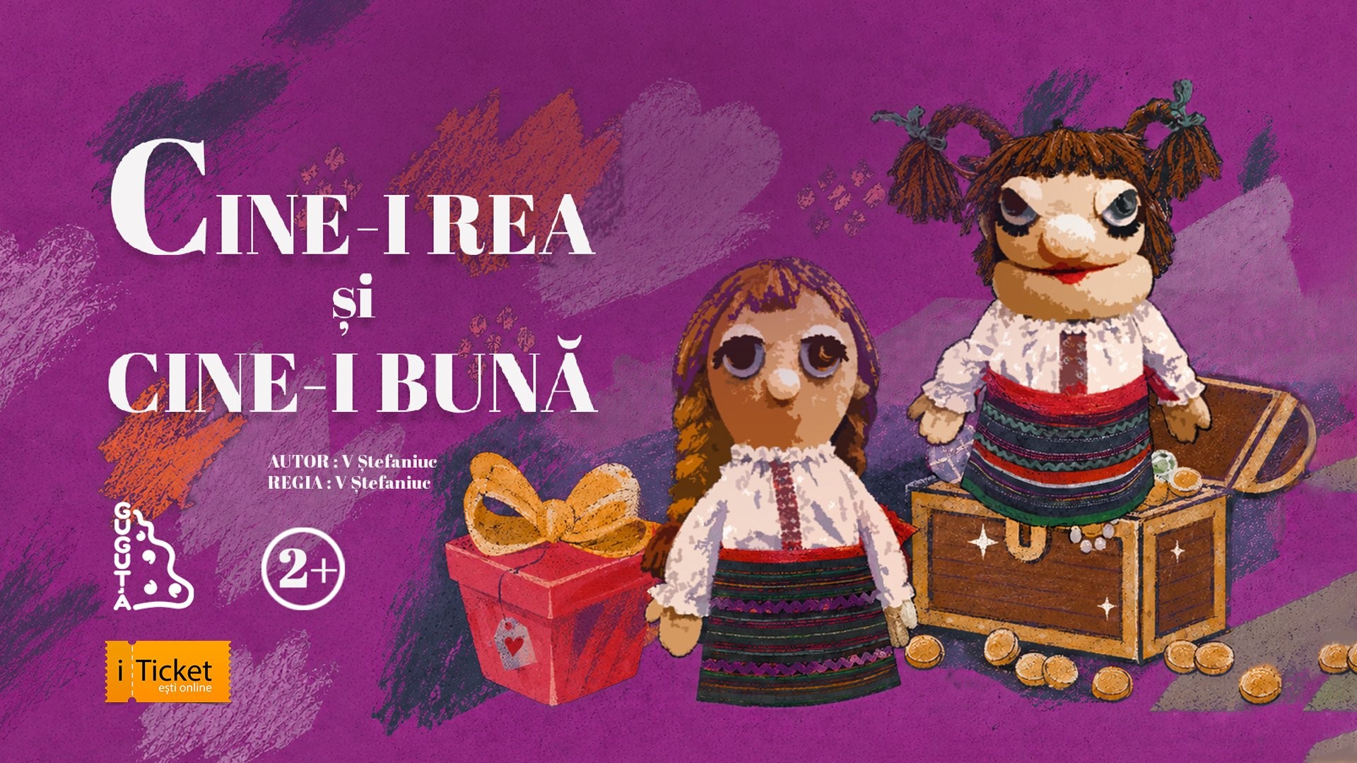 Cine-i rea si cine-i buna 2+