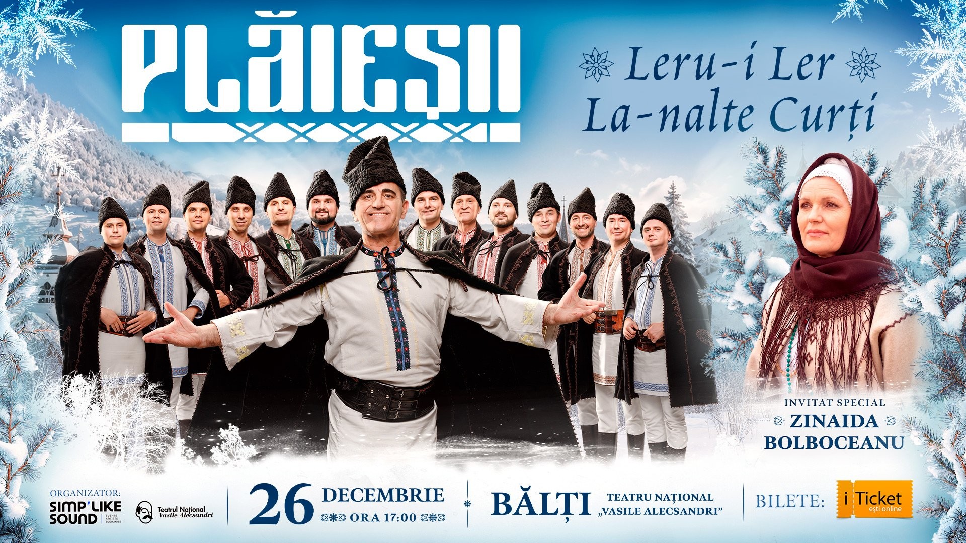 Plăieșii - „Leru-i Ler la-nalte curți” la Bălți